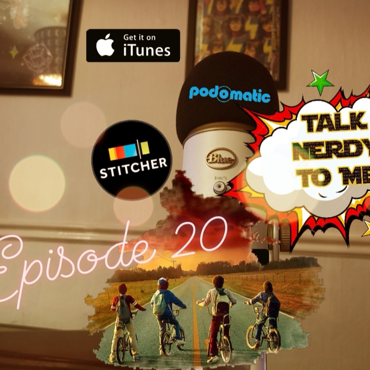 TALK NERDY TO ME: EPISODE #20 - NO HISSING MICROPHONES AND SPOILER THINGS episode artwork
