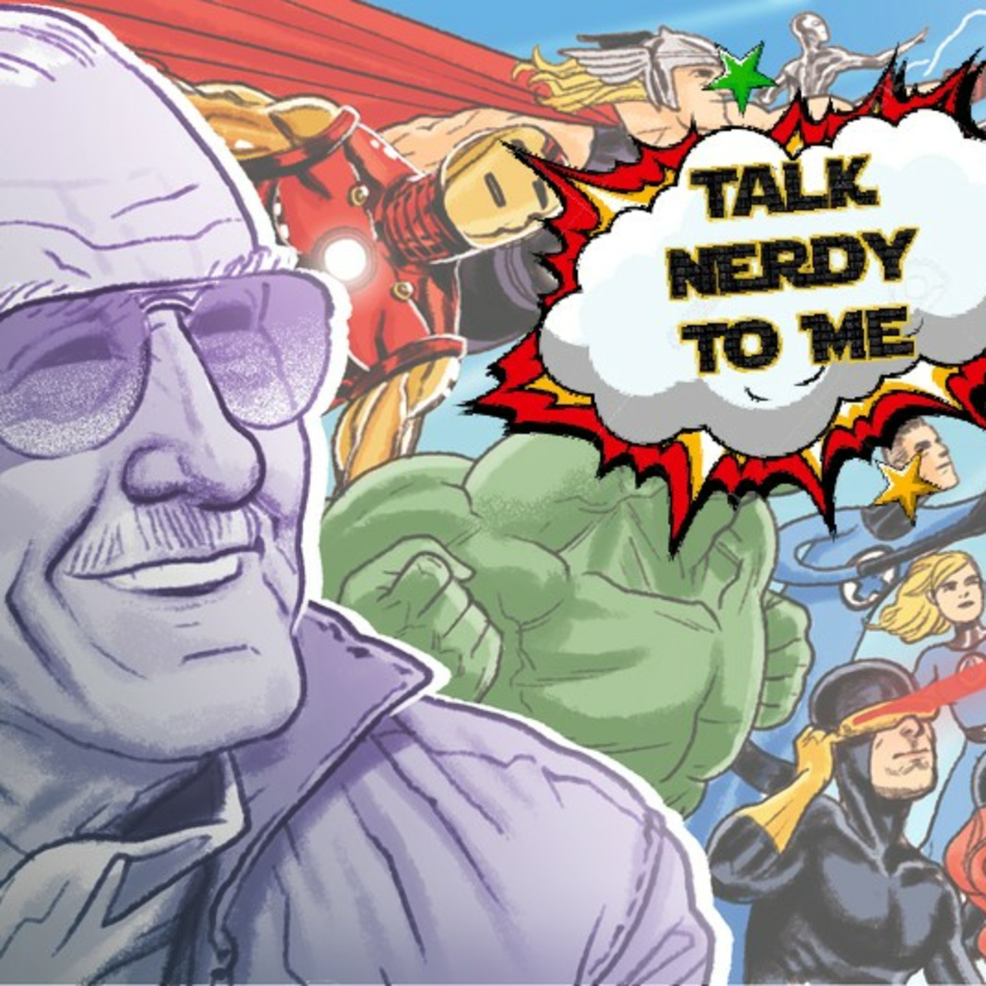 Talk Nerdy to Me Episode #17 STAN LEE SPECIAL w/ Dan Morrison episode artwork