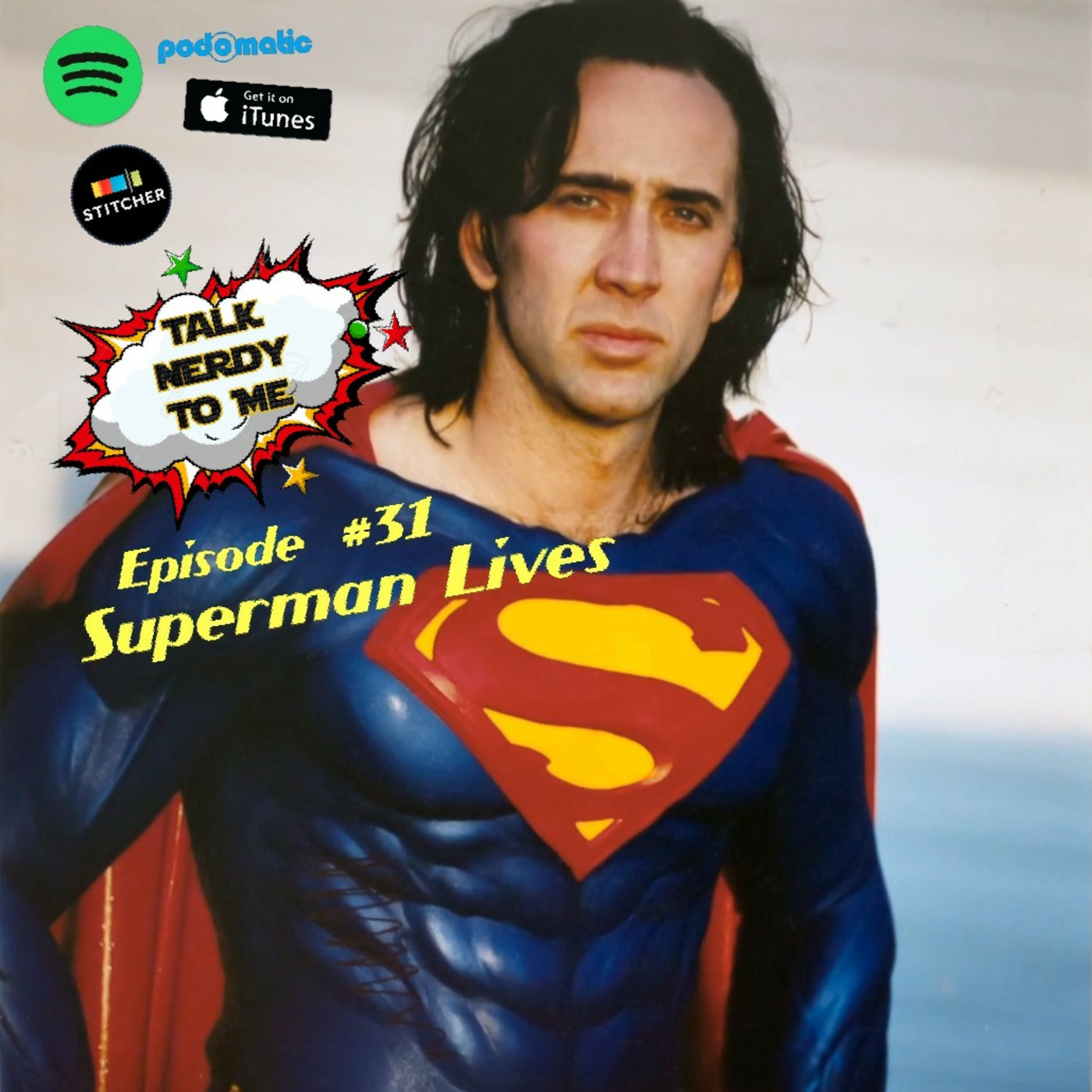 EPISODE #31 - SUPERMAN LIVES episode artwork
