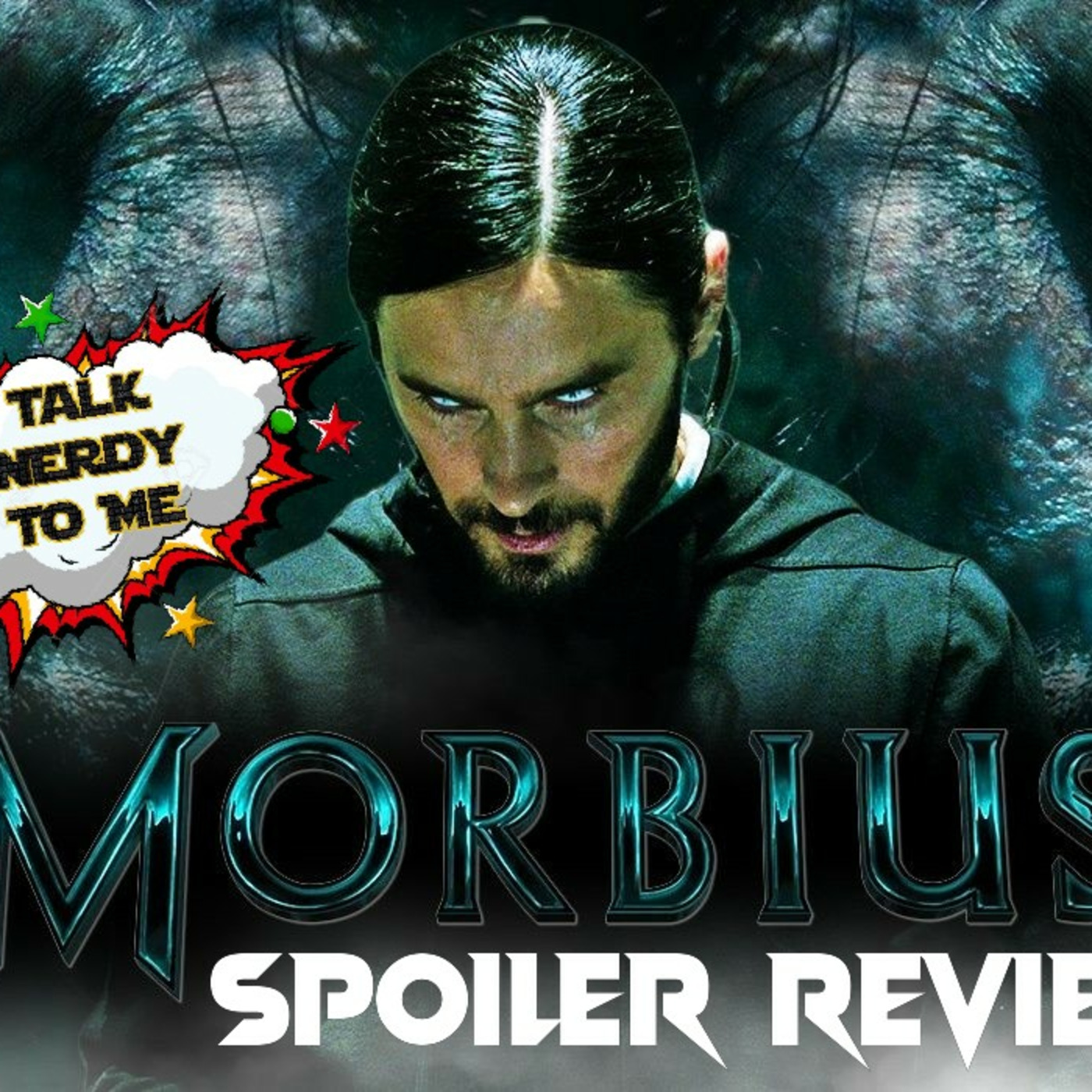 MORBIUS - SPOILER REVIEW episode artwork