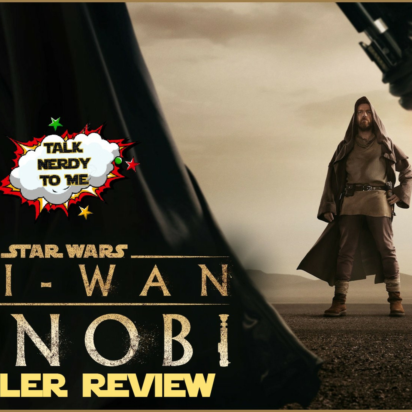 OBI-WAN KENOBI: SPOILER REVIEW episode artwork