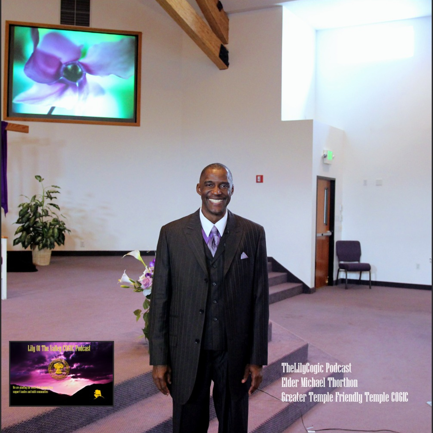 Lily Of The Valley COGIC Podcast (Alaska)
