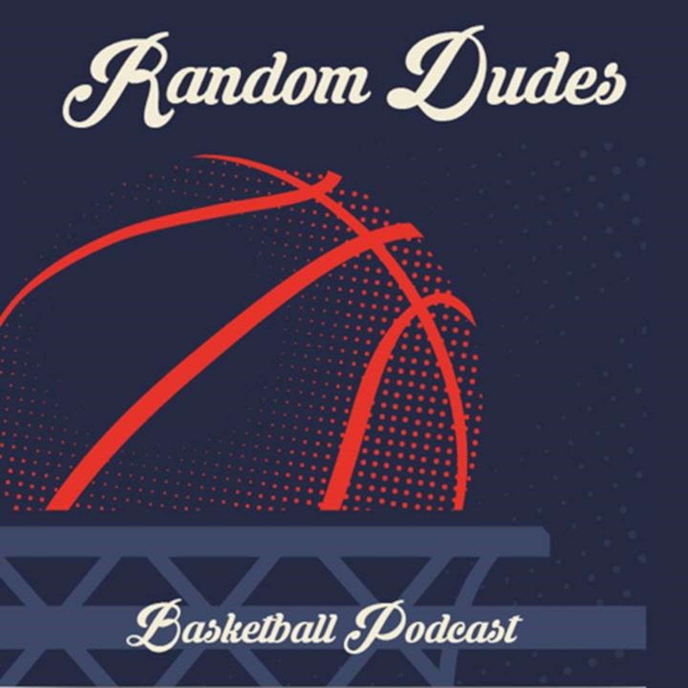 Random Dudes Basketball Podcast
