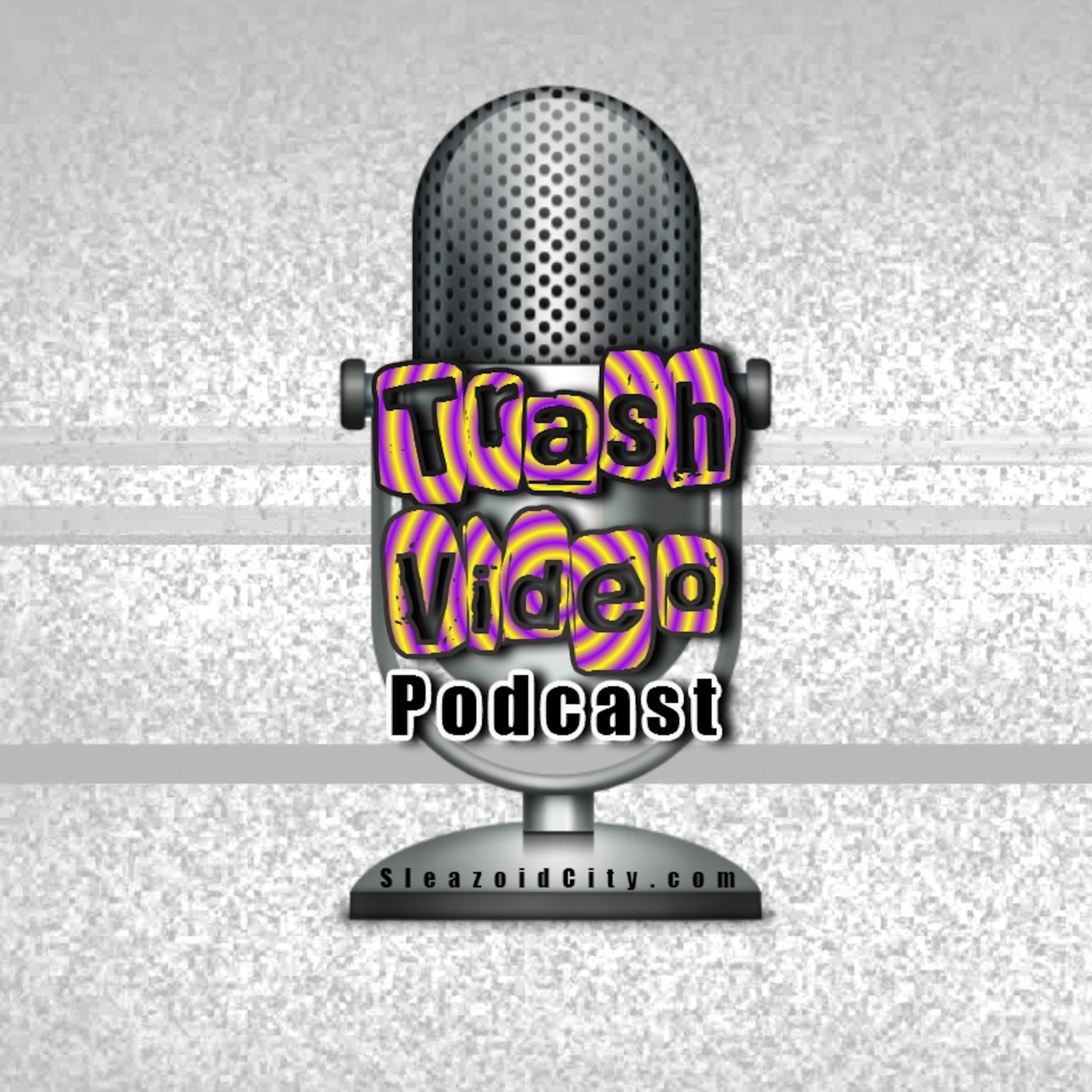 Trash Video Podcast