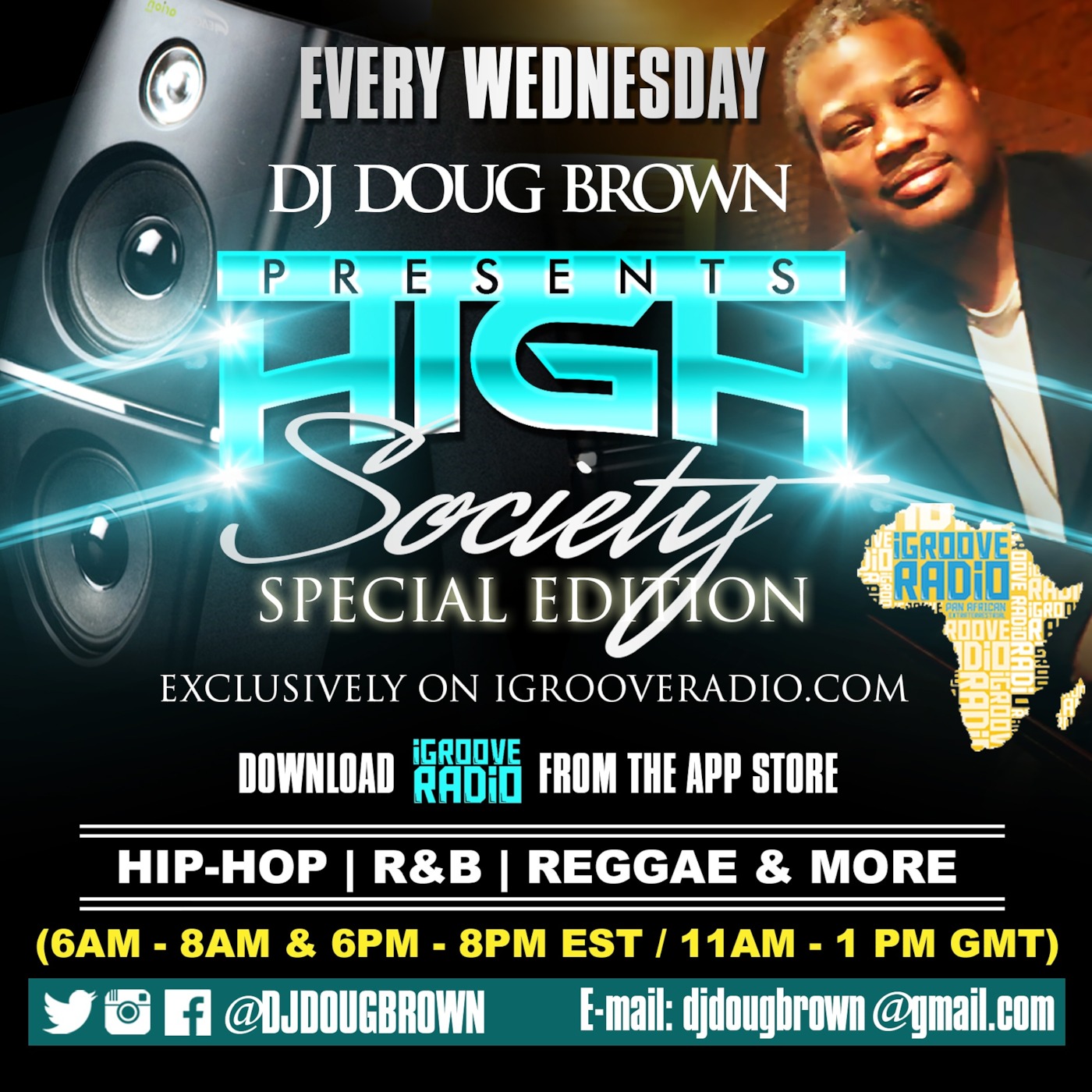 HIGH SOCIETY THE SPECIAL iGROOVERADIO EDITION DECEMBER 16, 2015
