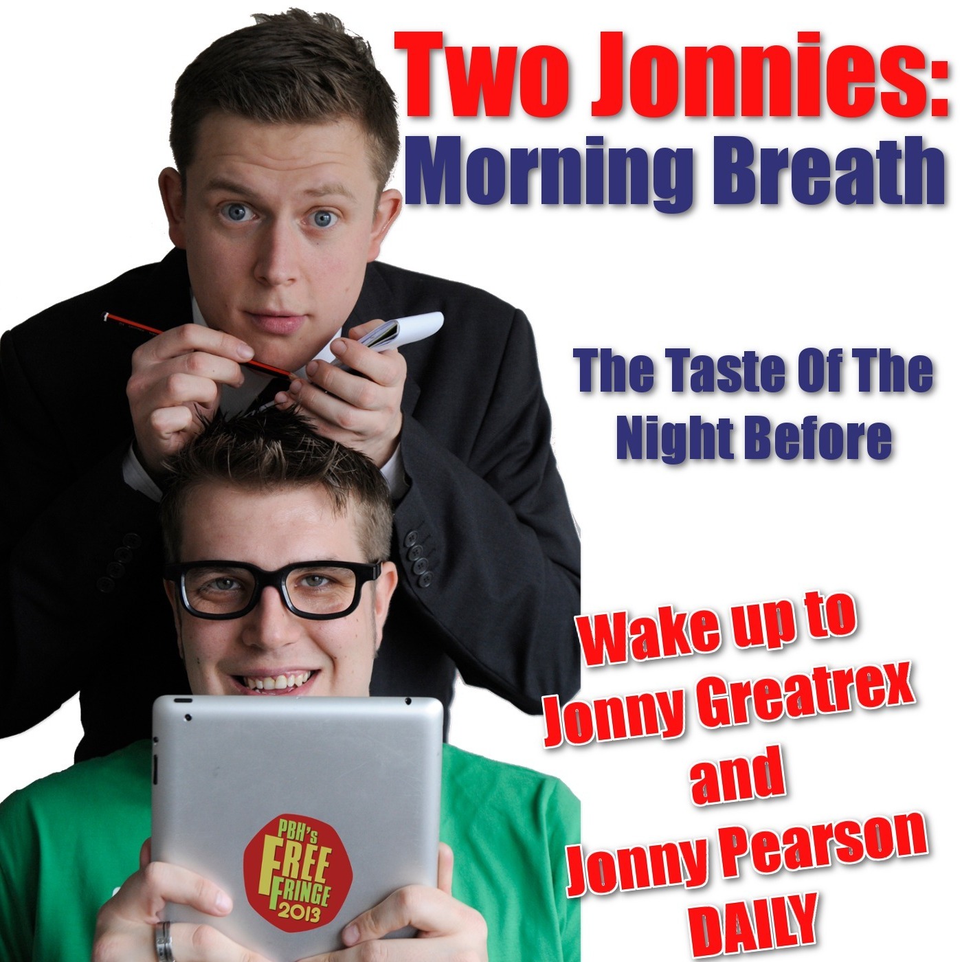 Two Jonnies: Morning Breath - Day 14 - Finally, the kebab challenge is over.