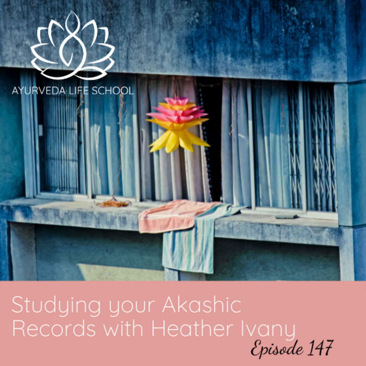 Episode 148: Ep #148: Studying Your Akashic Record with Heather Ivany