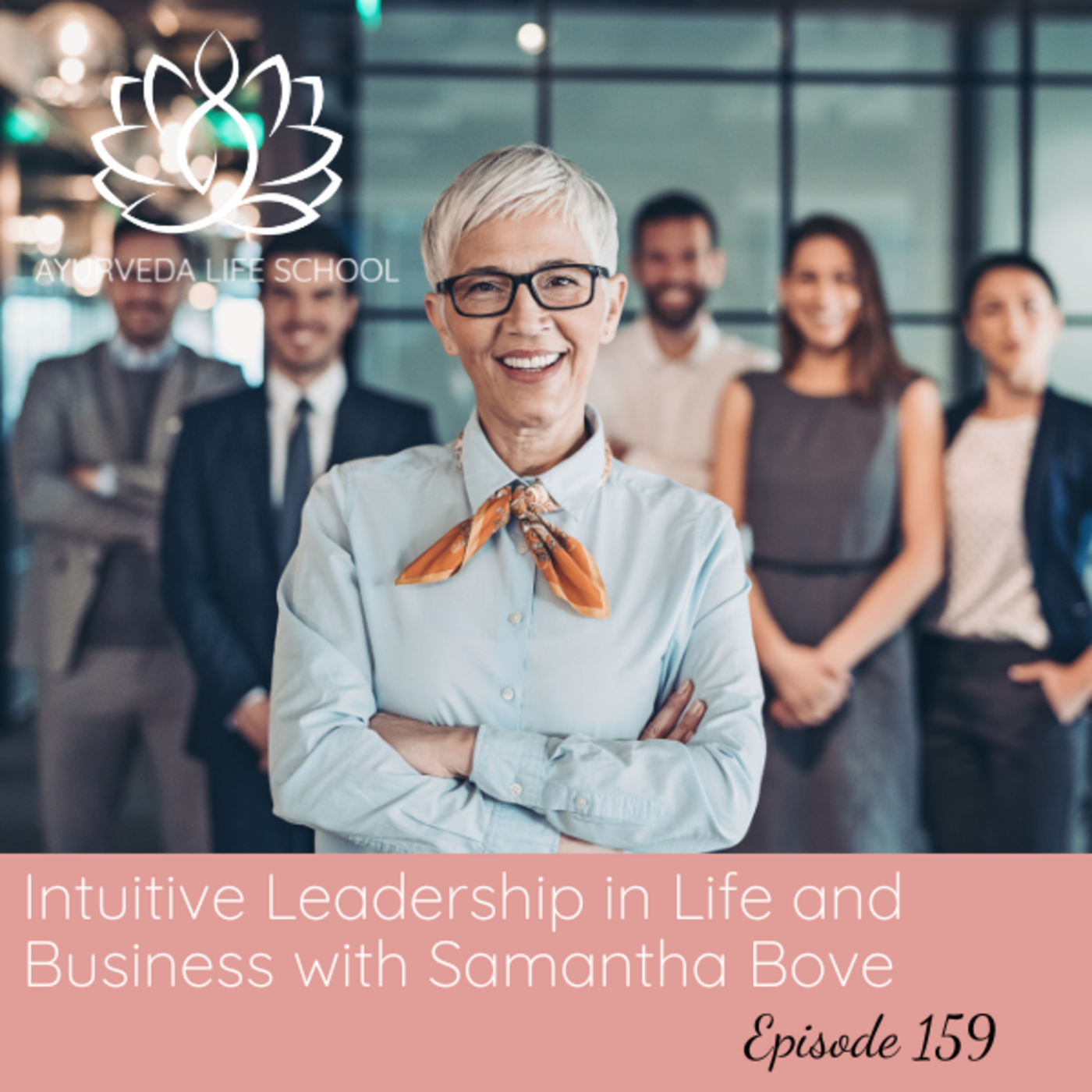 Ayurveda Life School Podcast