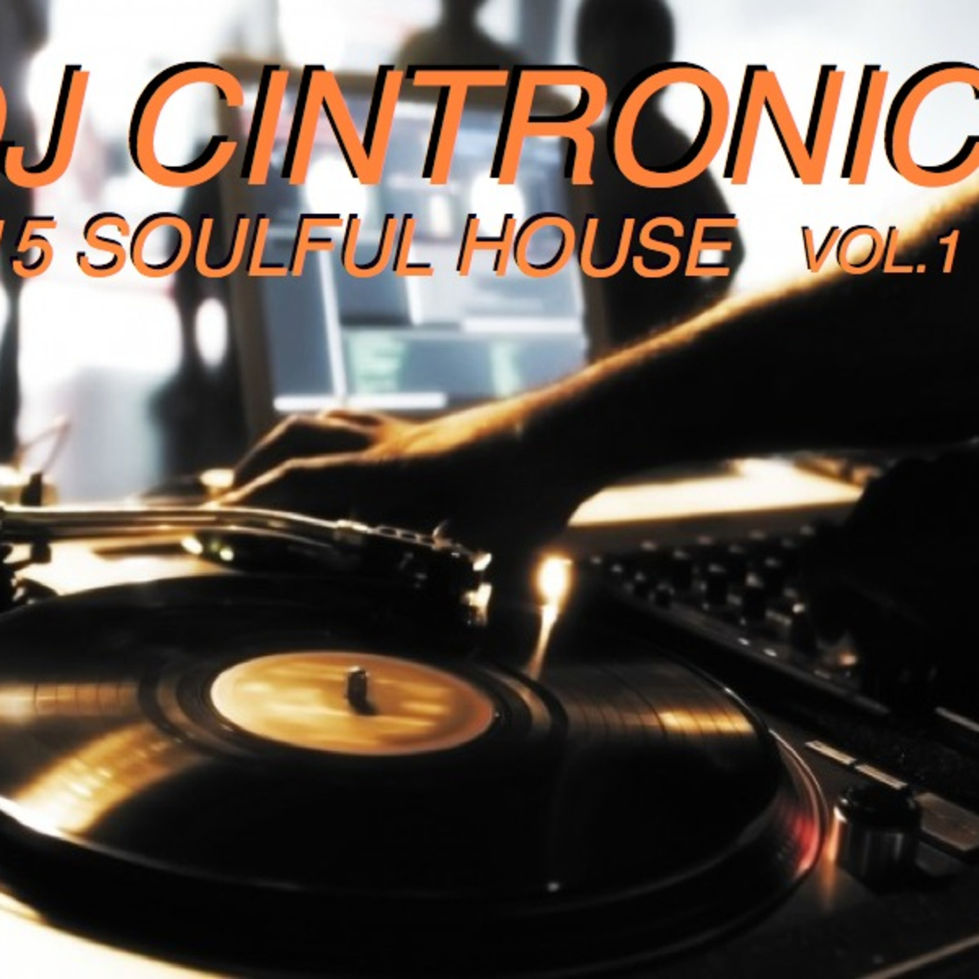 DJ Cintronics\' Podcast
