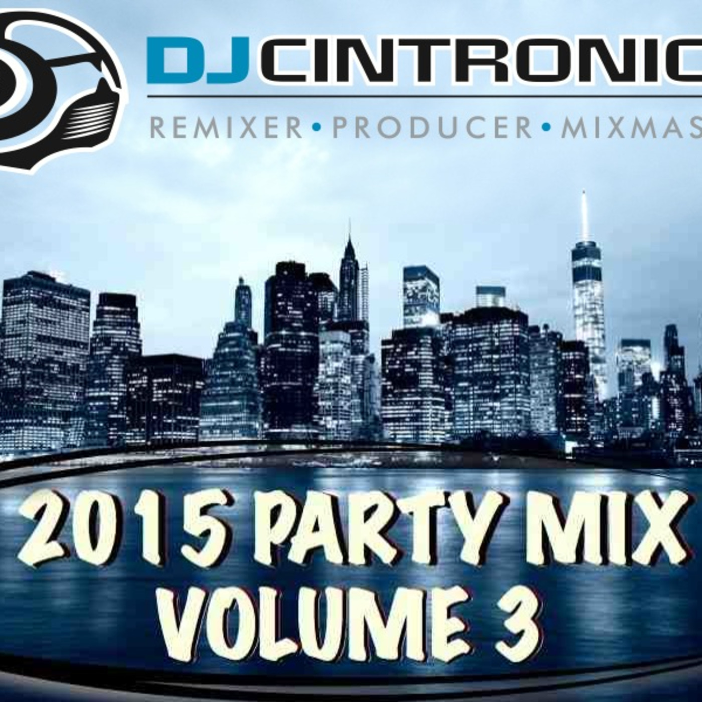 DJ Cintronics\' Podcast
