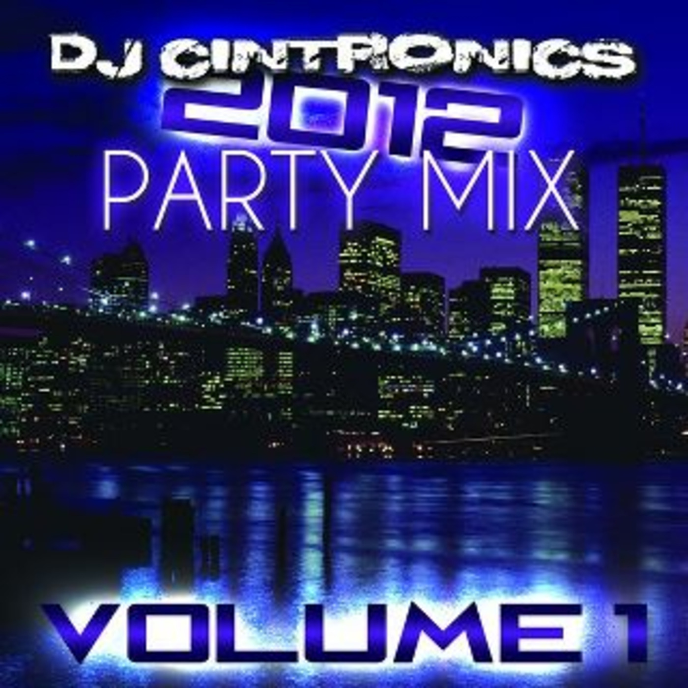 DJ Cintronics\' Podcast