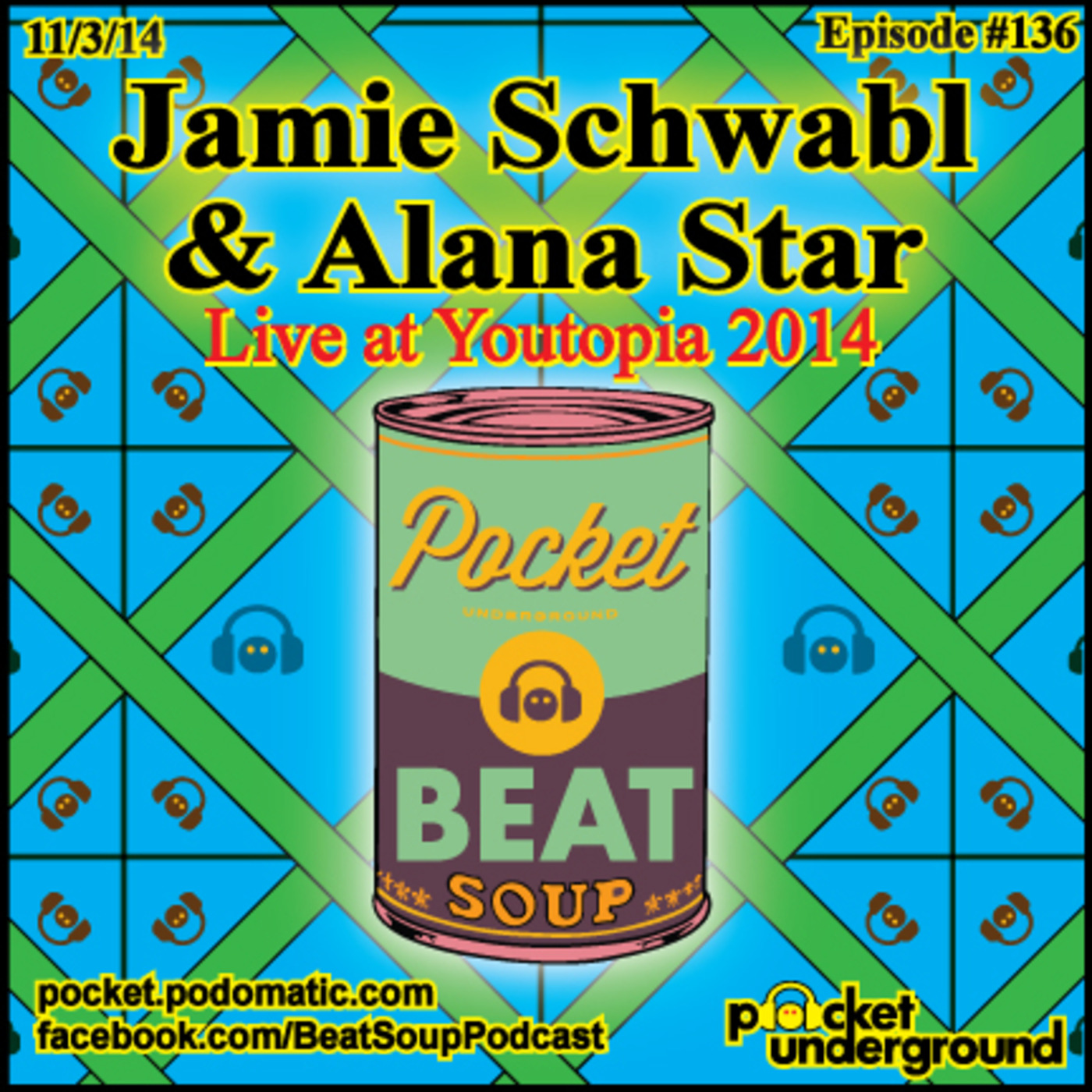 Jamie Schwabl & Alana Star - Beat Soup #136 - Pocket Underground