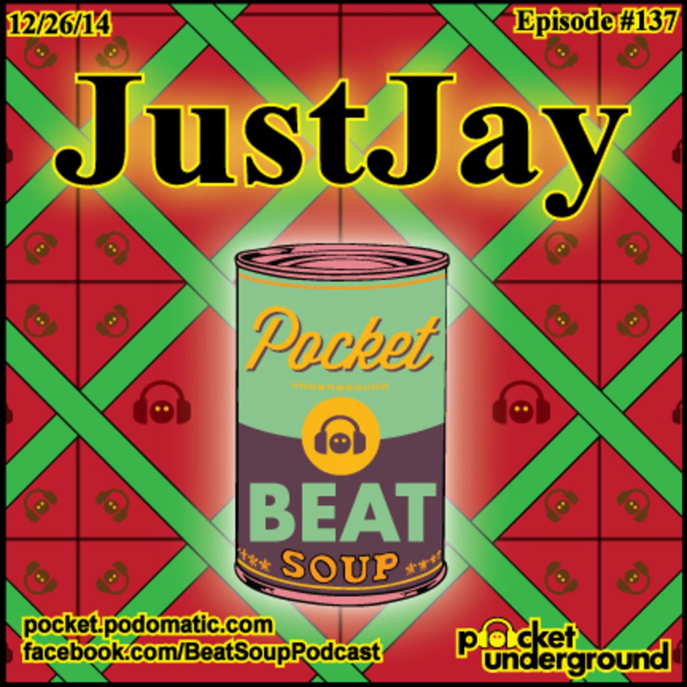 JustJay - Beat Soup #137 - Pocket Underground