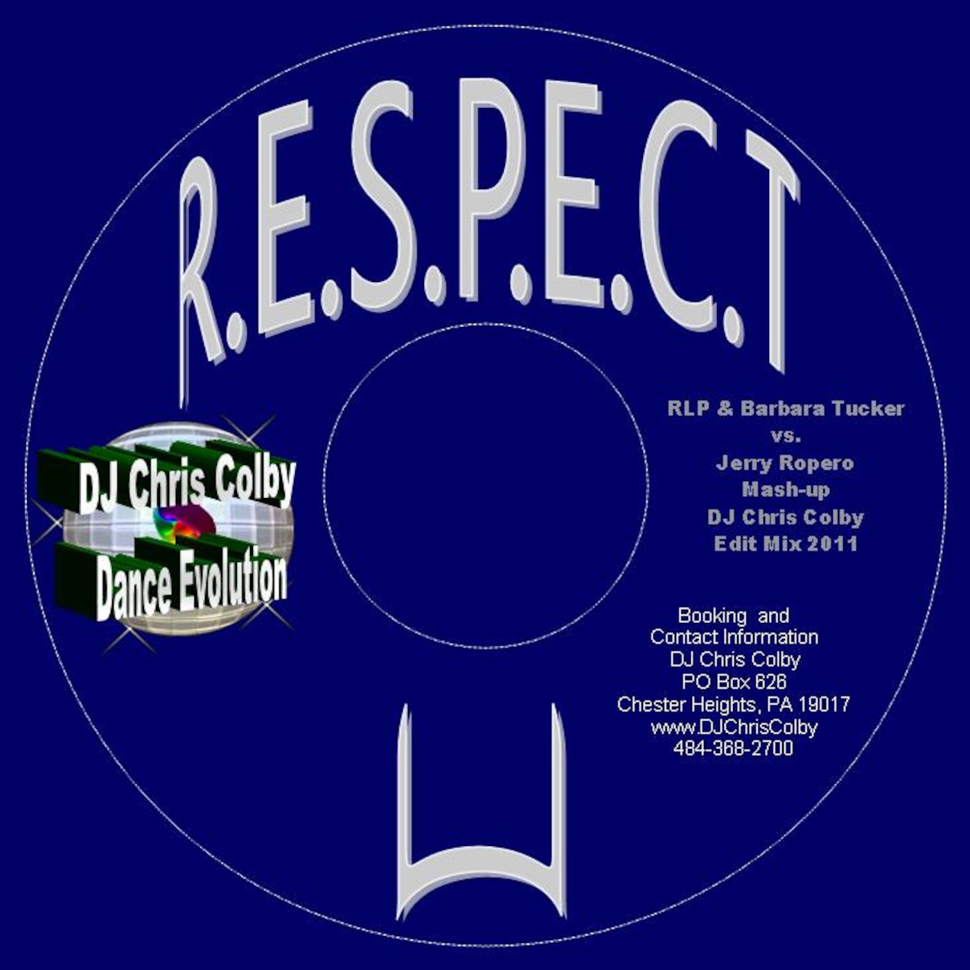 RESPECT U - RLP & Barbara Tucker vs Jerry Ropero Mash Up DJ Chris Colby Edit 2011