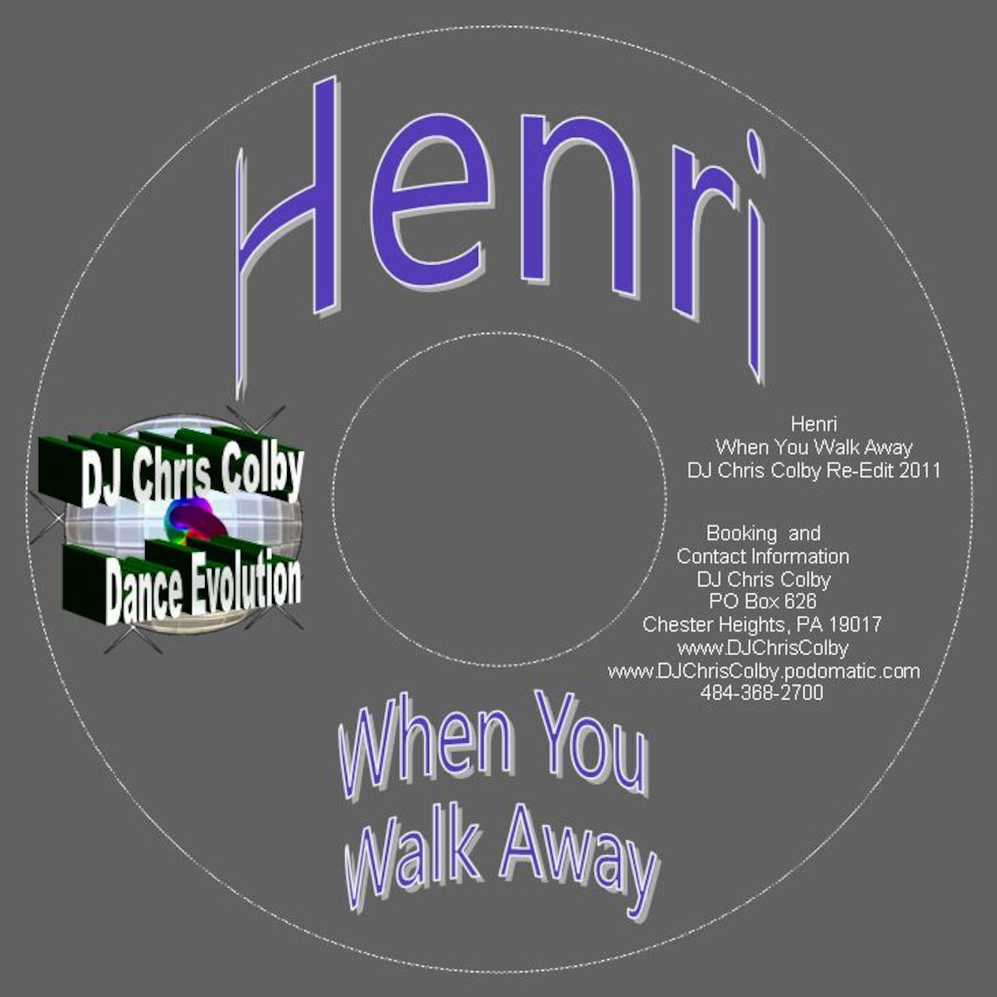 Henri When You Walk Away DJ Chris Colby Re Edit 2011