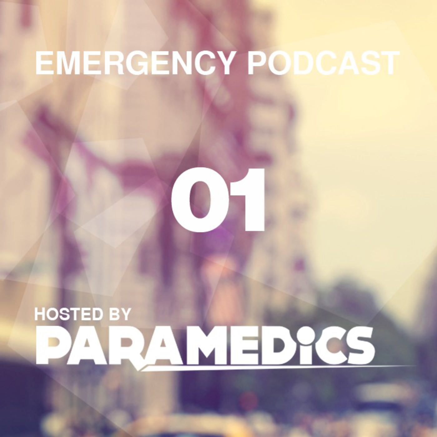 Paramedics - Emergency Podcast 01 [October 2012]