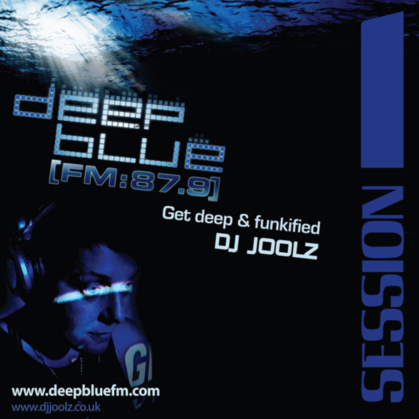 DJ Joolz - Deep Blue FM  Session 01
