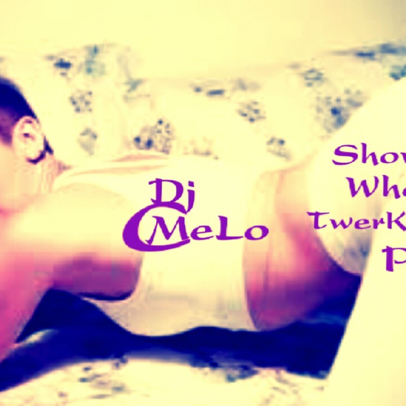Show Me What U TwerKin WiT Pt.3