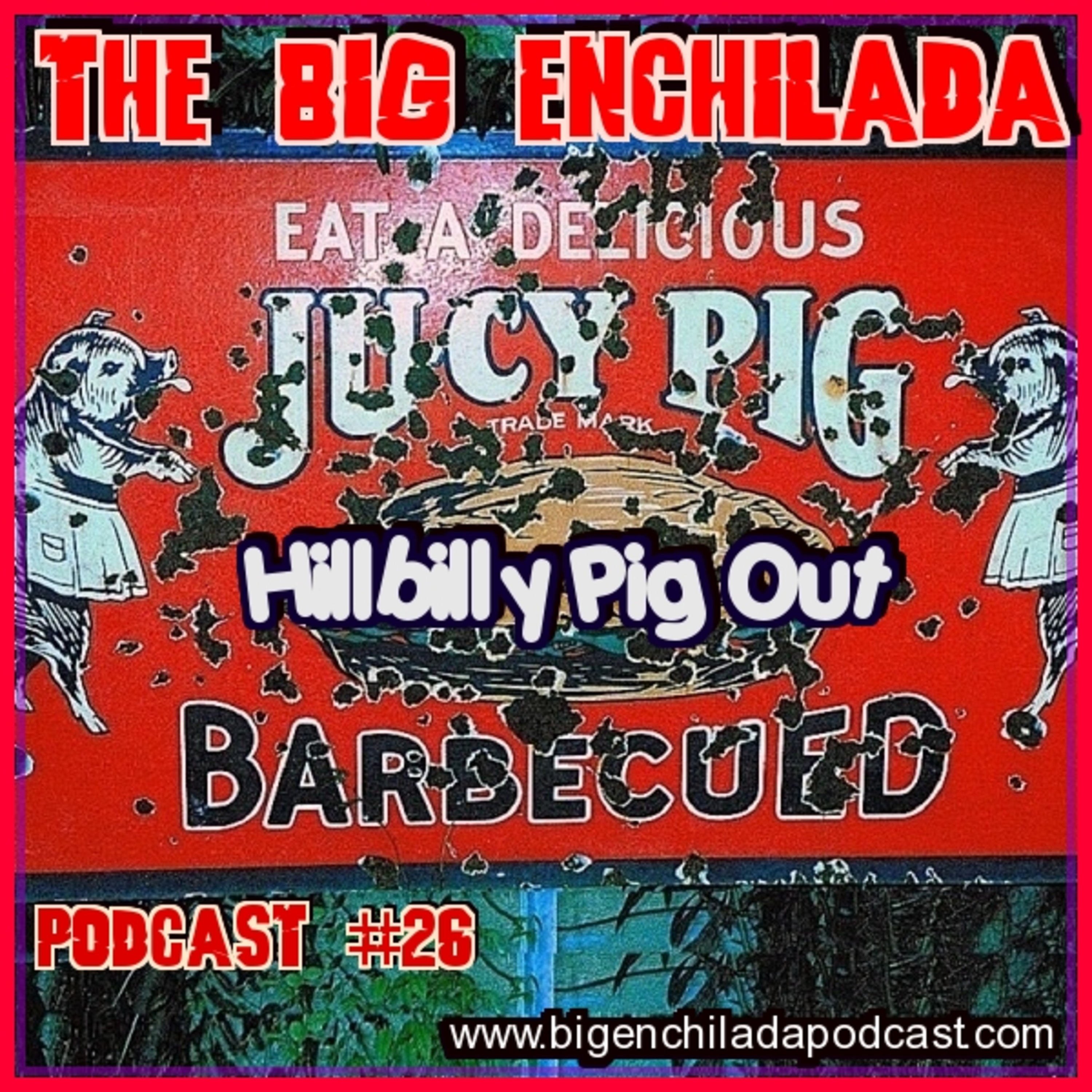 THE BIG ENCHILADA