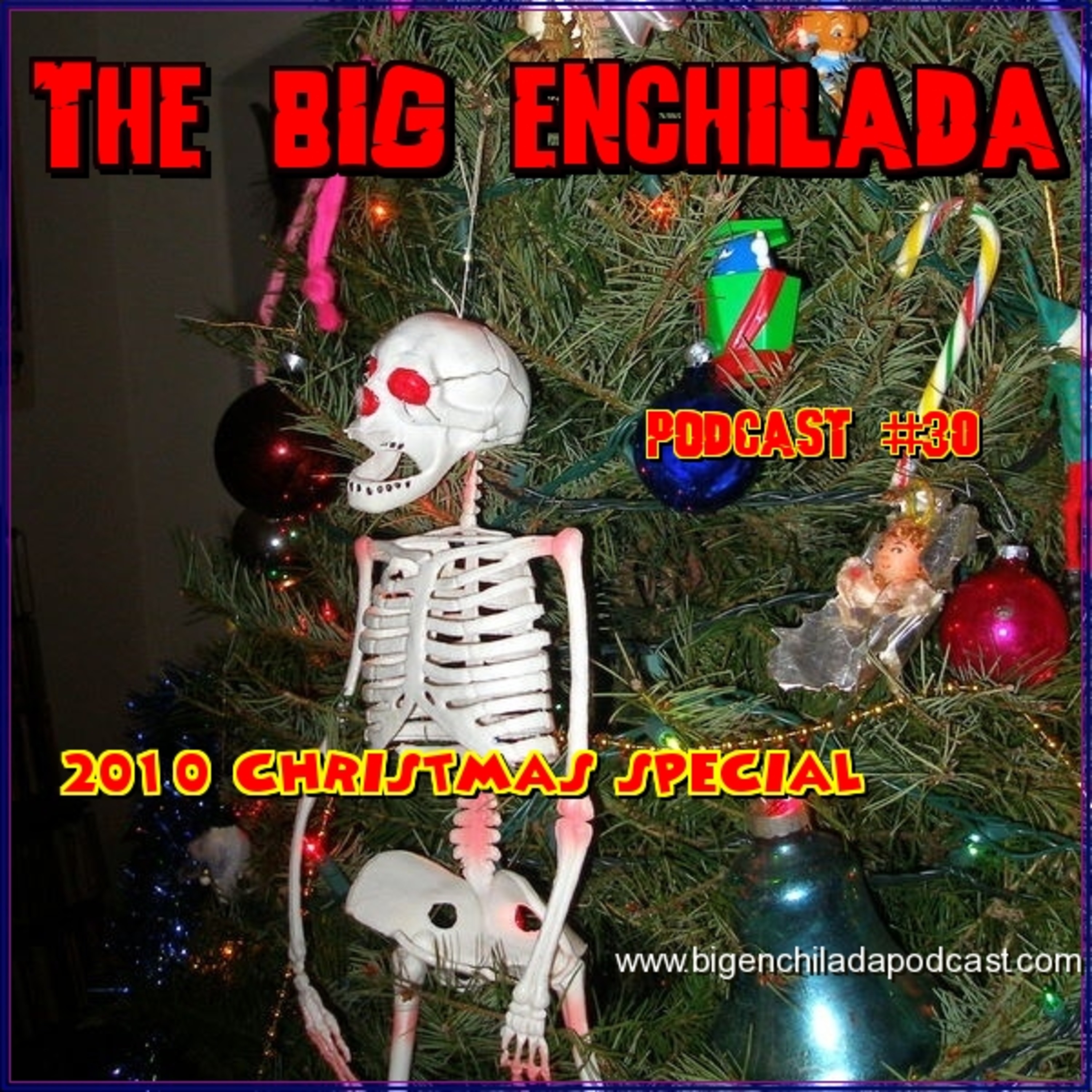 THE BIG ENCHILADA