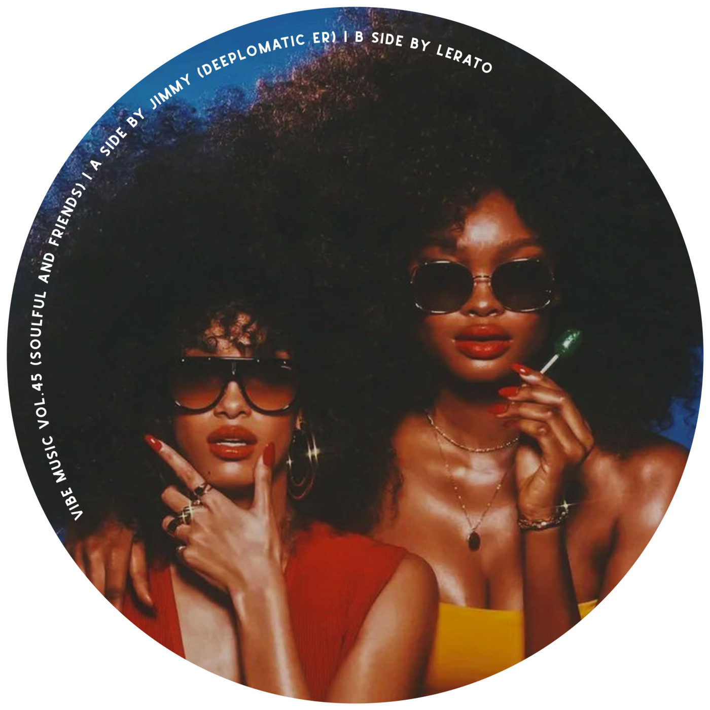 Episode 51: Vibe Music Vol. 45 (Soulful And Friends) B Side By Lerato episode artwork