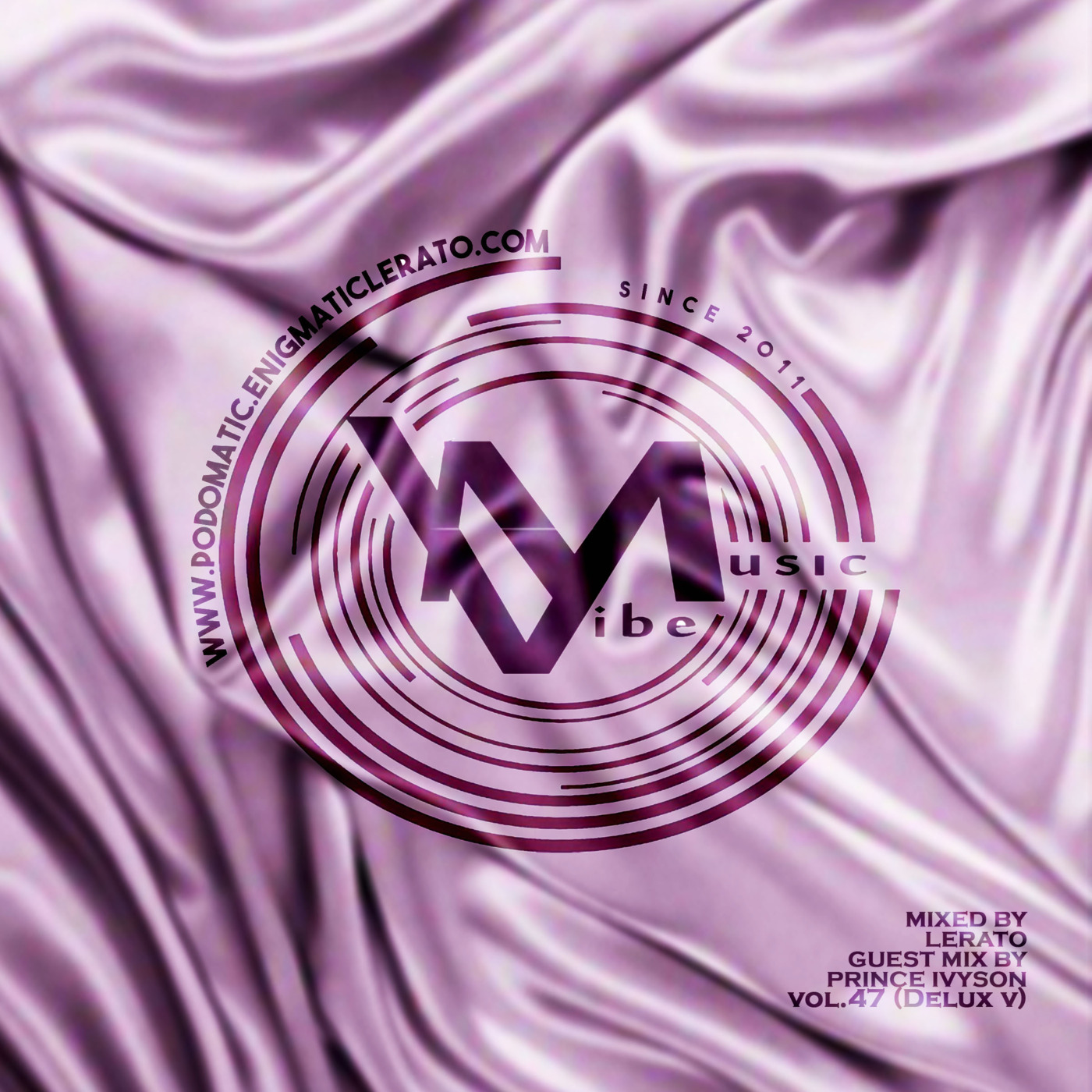 Episode 55: Vibe Music Vol. 47 (Delux V) Flipside episode artwork
