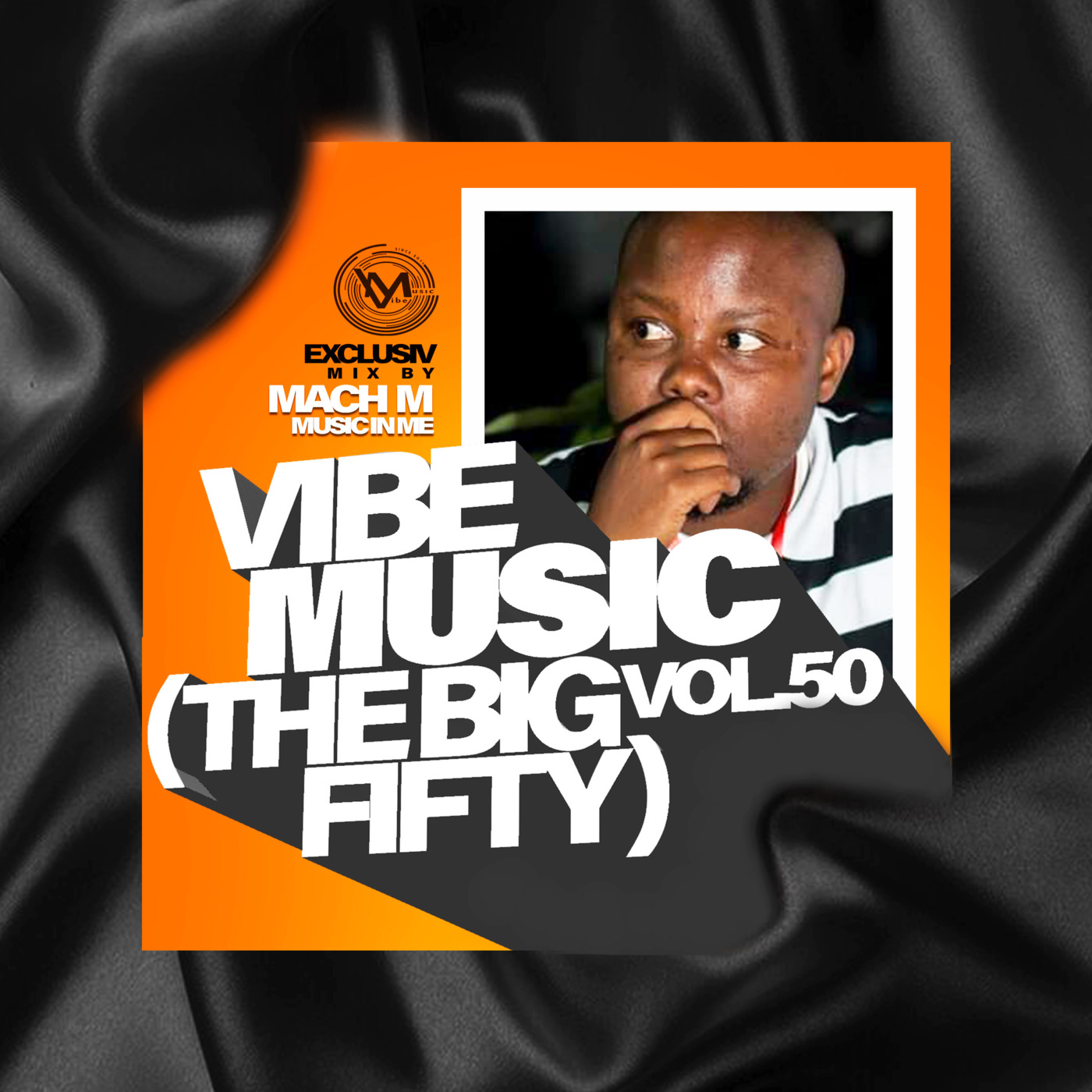 Episode 59: Vibe Music Vol. 50 (The Big Fifty) Exclusiv Mix By Mach M episode artwork