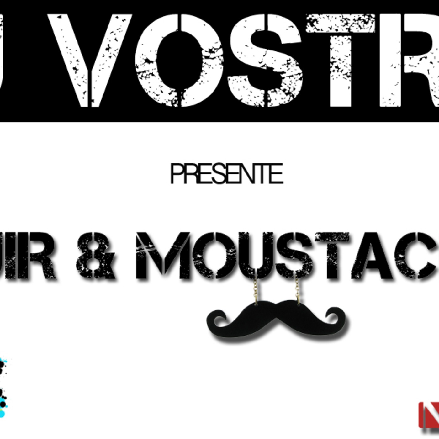 DEEJAY VOSTRO - CUIR & MOUSTACHE RMX episode artwork