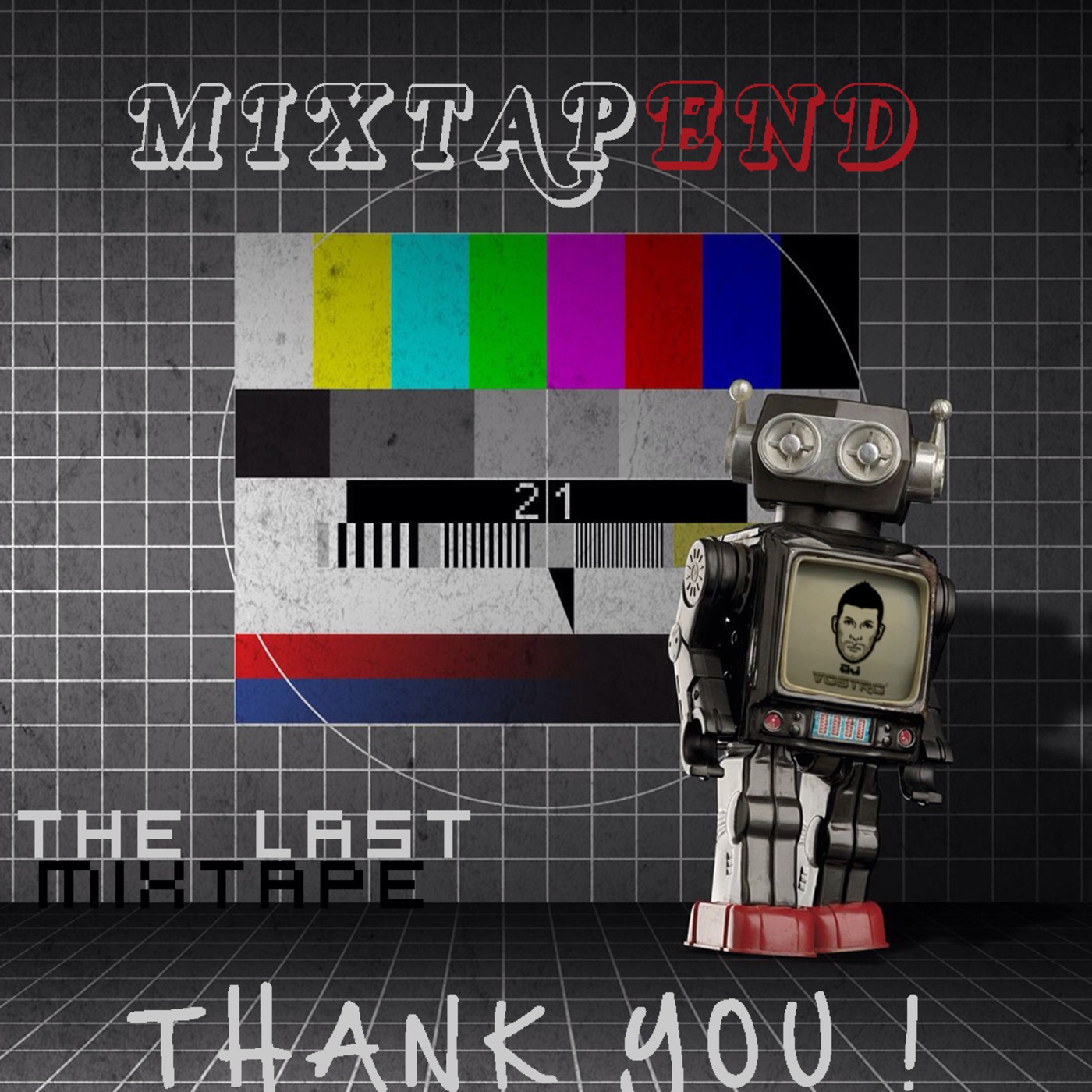 DJ VOSTRO - MixtapEND ( the last Mixtape )