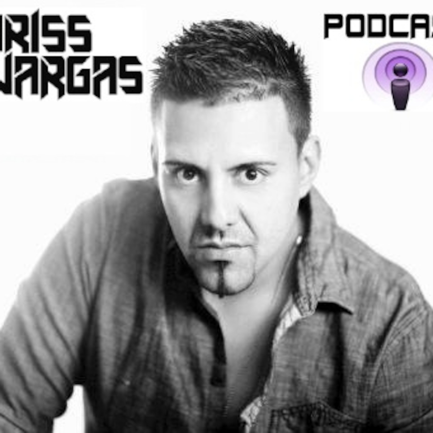 CHRISS VARGAS PODCASTS