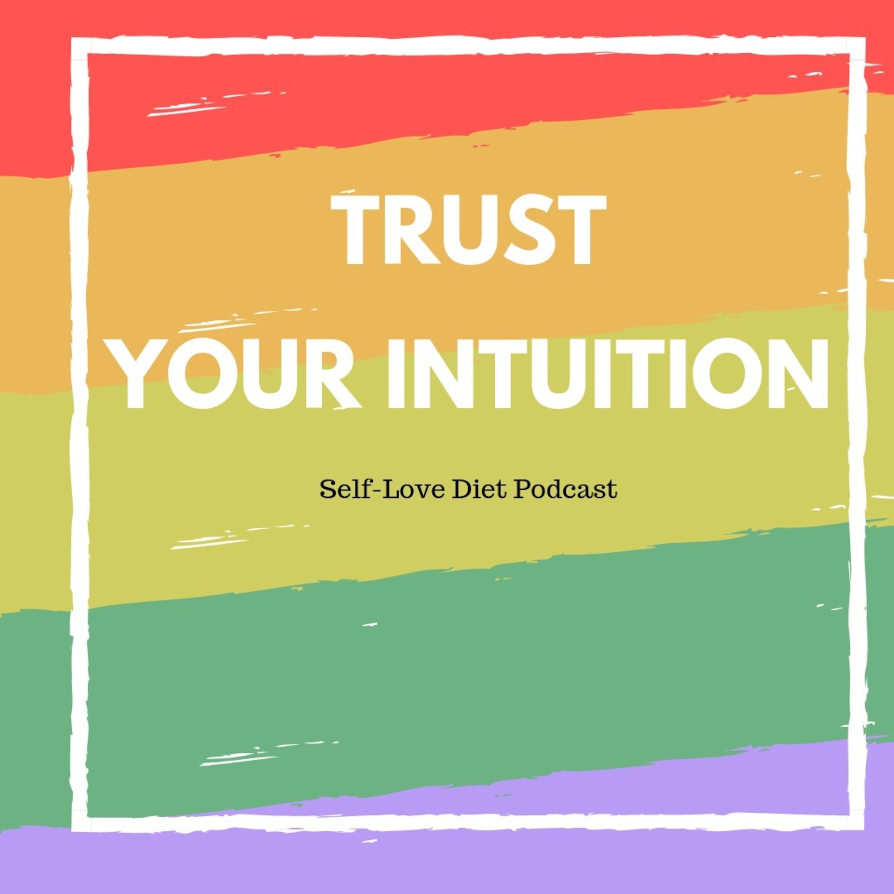 Self-Love Diet
