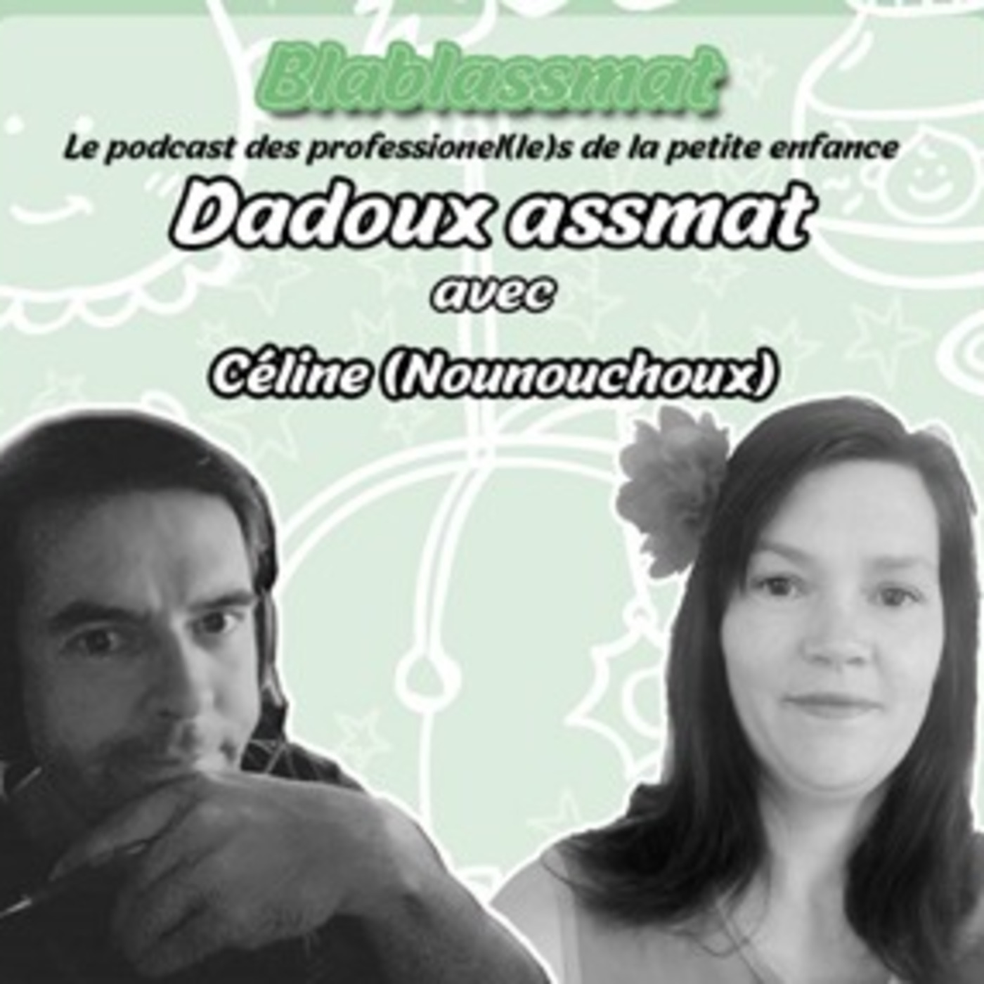 Dadouxassmat et les tricoteurs d\'histoires podcast