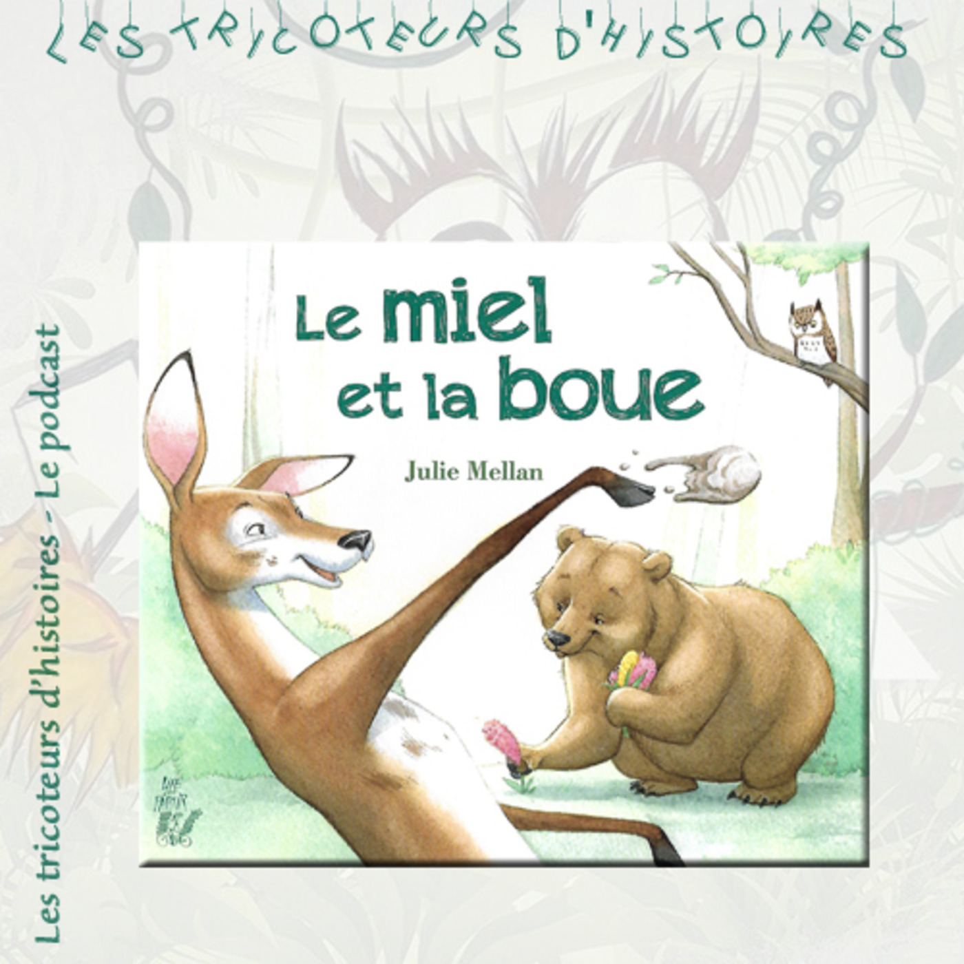 Dadouxassmat et les tricoteurs d\'histoires podcast