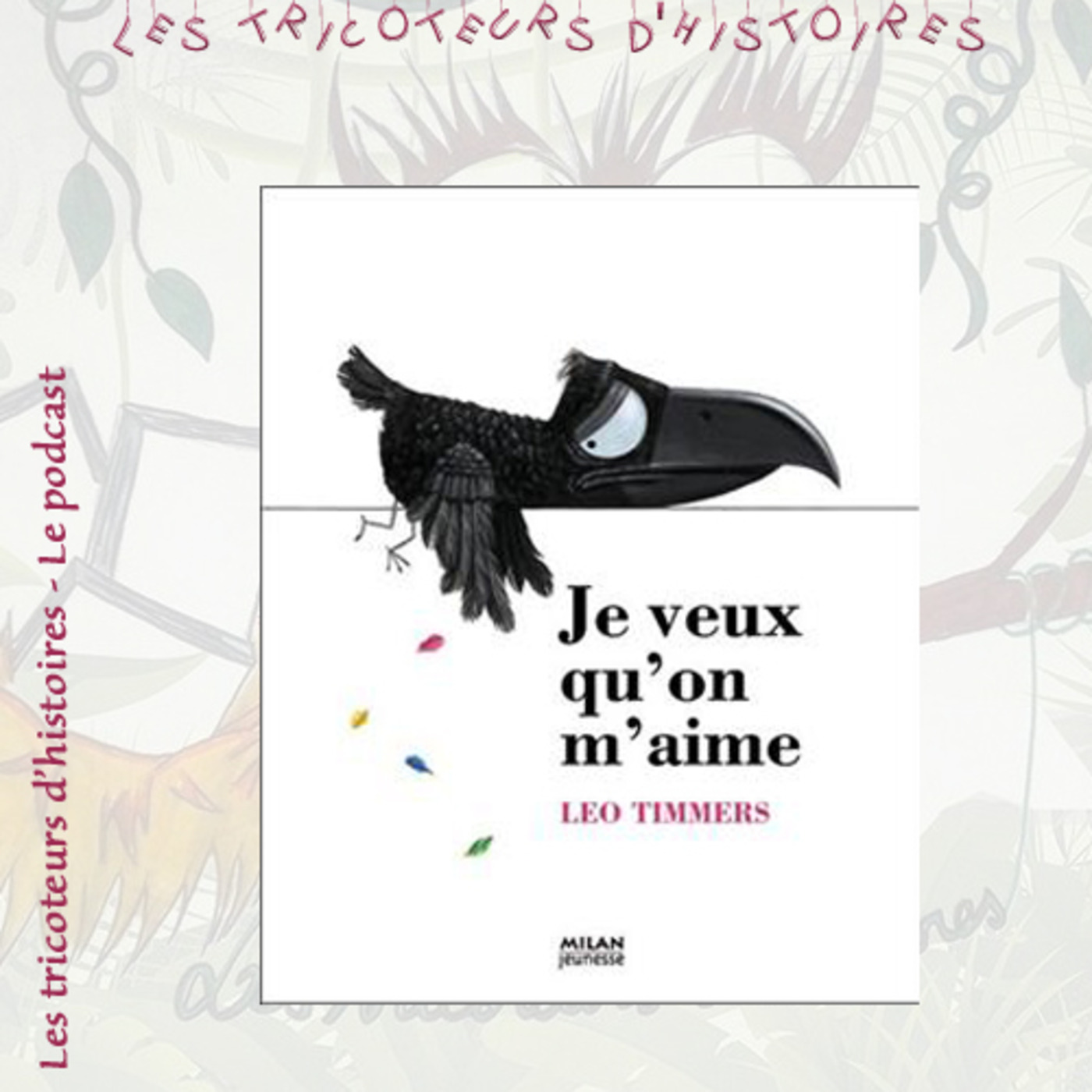 Dadouxassmat et les tricoteurs d\'histoires podcast