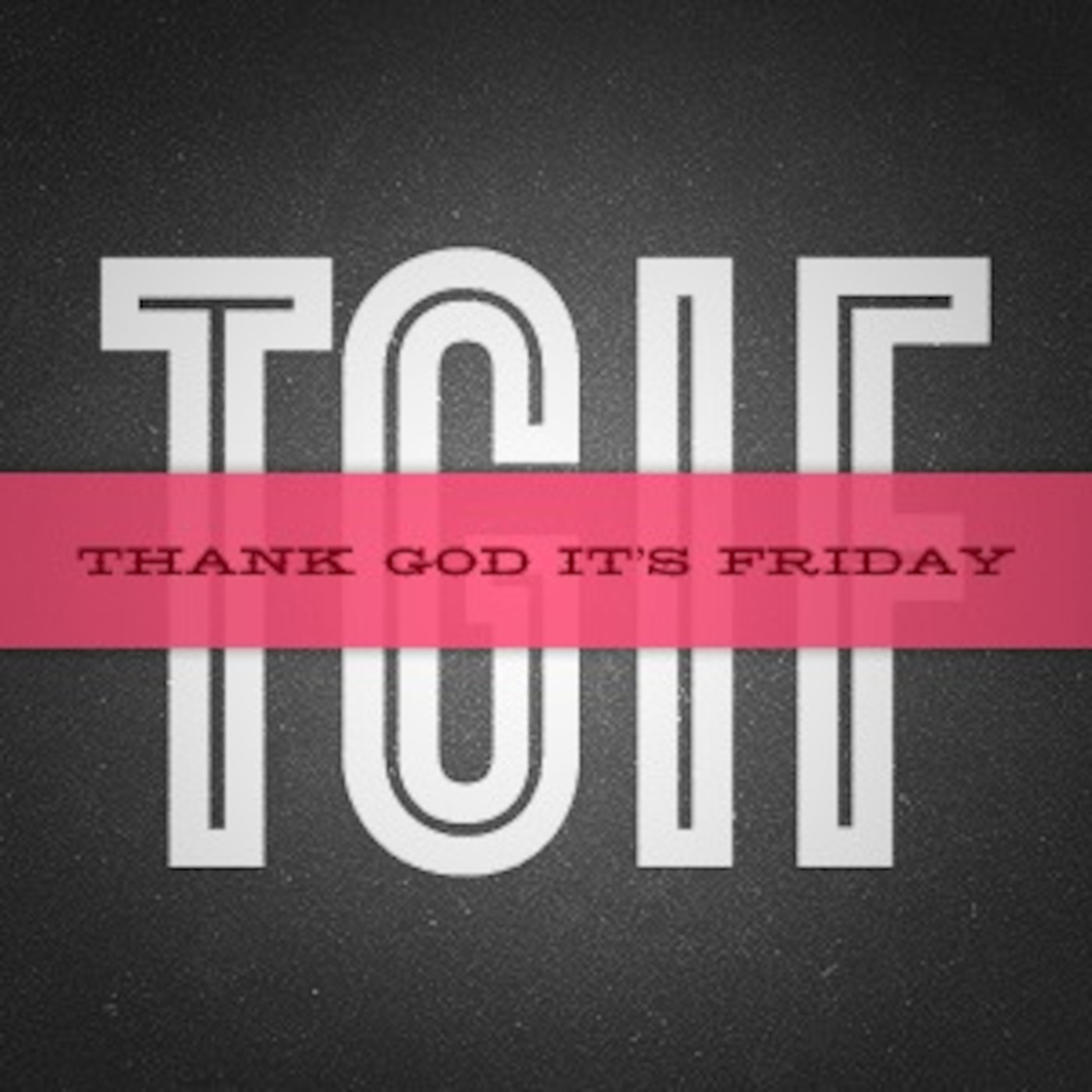 TGIF! April 4th, 2014 episode artwork
