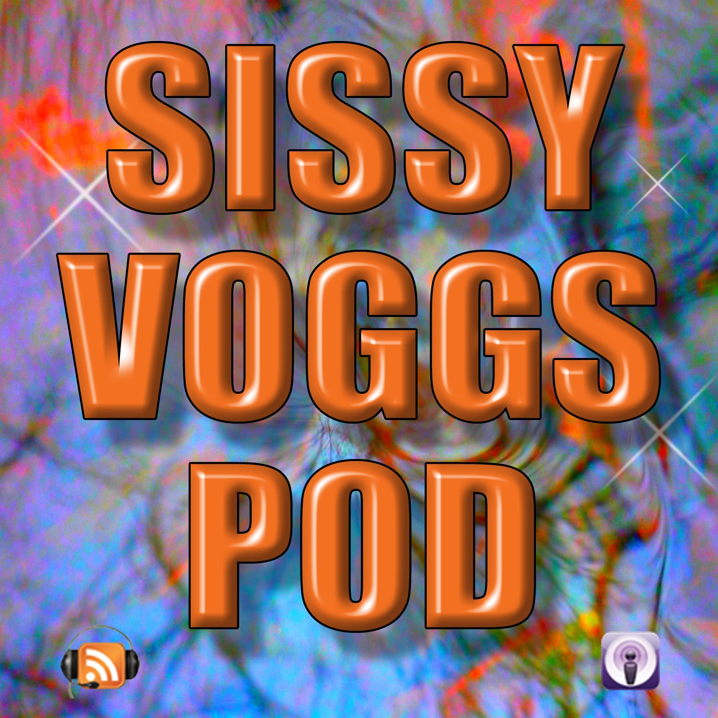 Sissy Voggs Pod