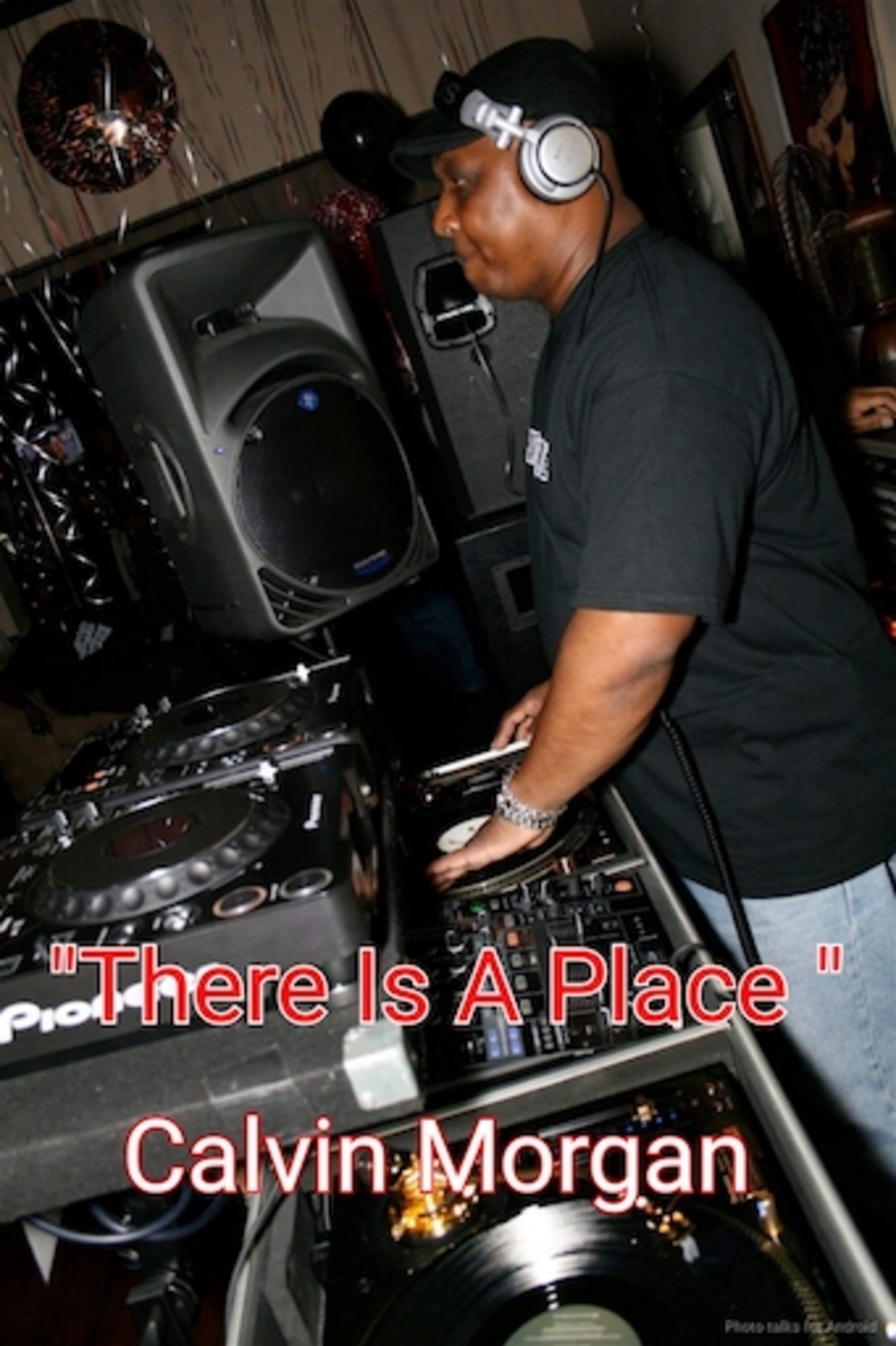 There Is A Place (Calvin Morgan presents)