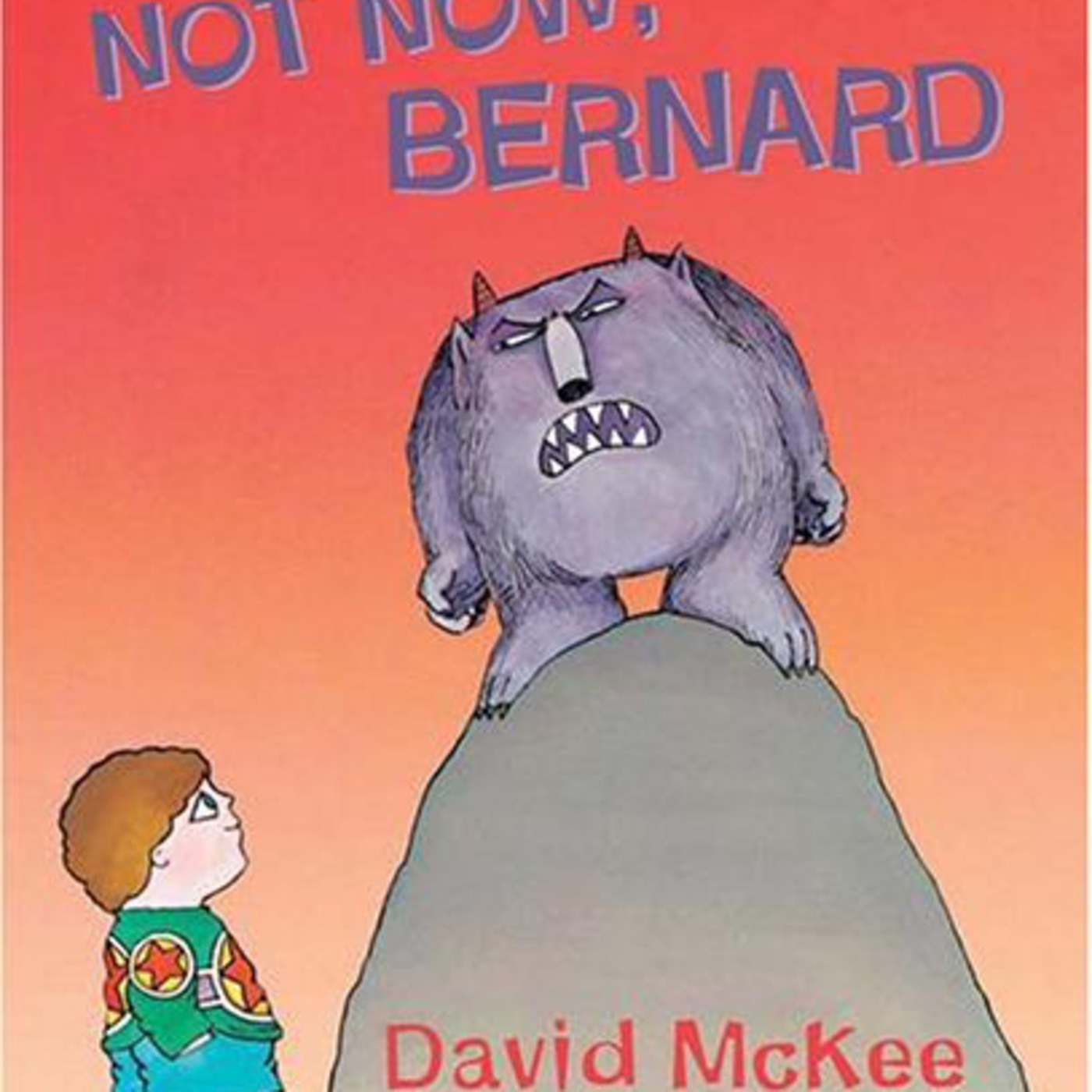 Not now Bernard!