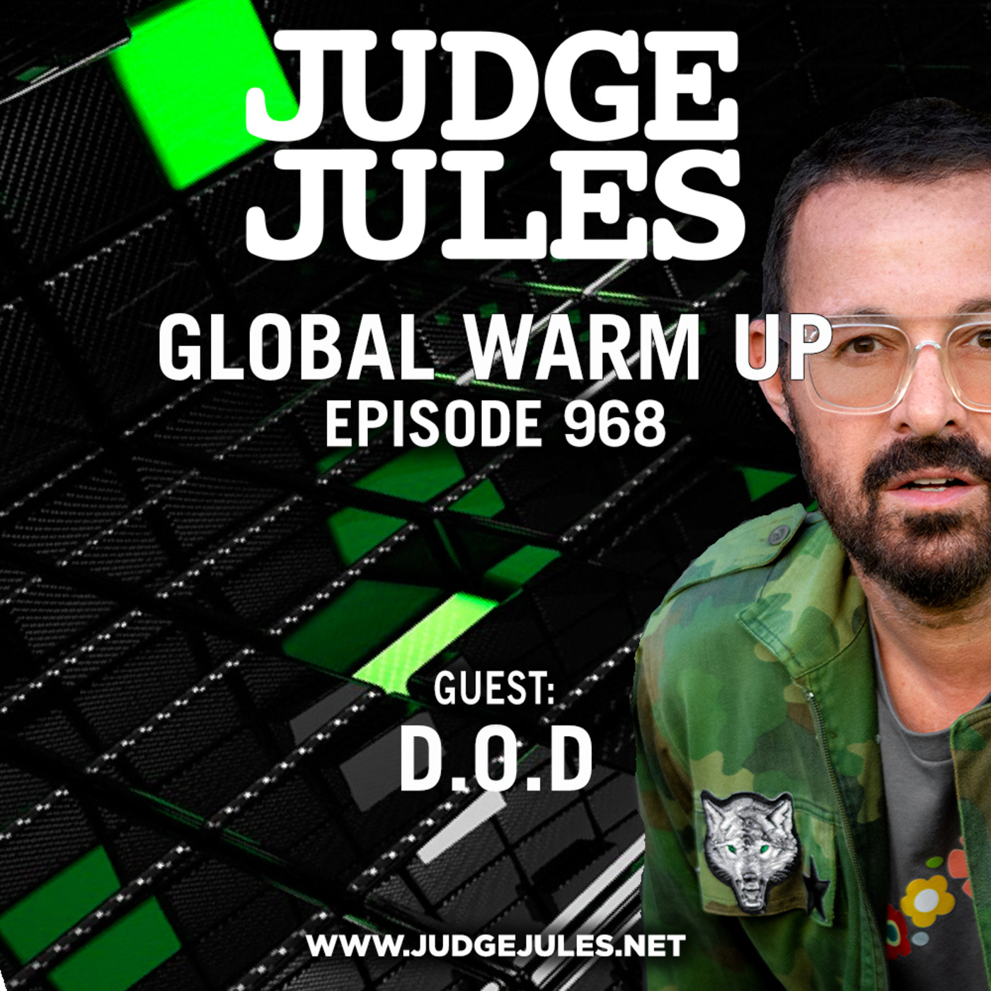 Episode 968: JUDGE JULES PRESENTS THE GLOBAL WARM UP EPISODE 968