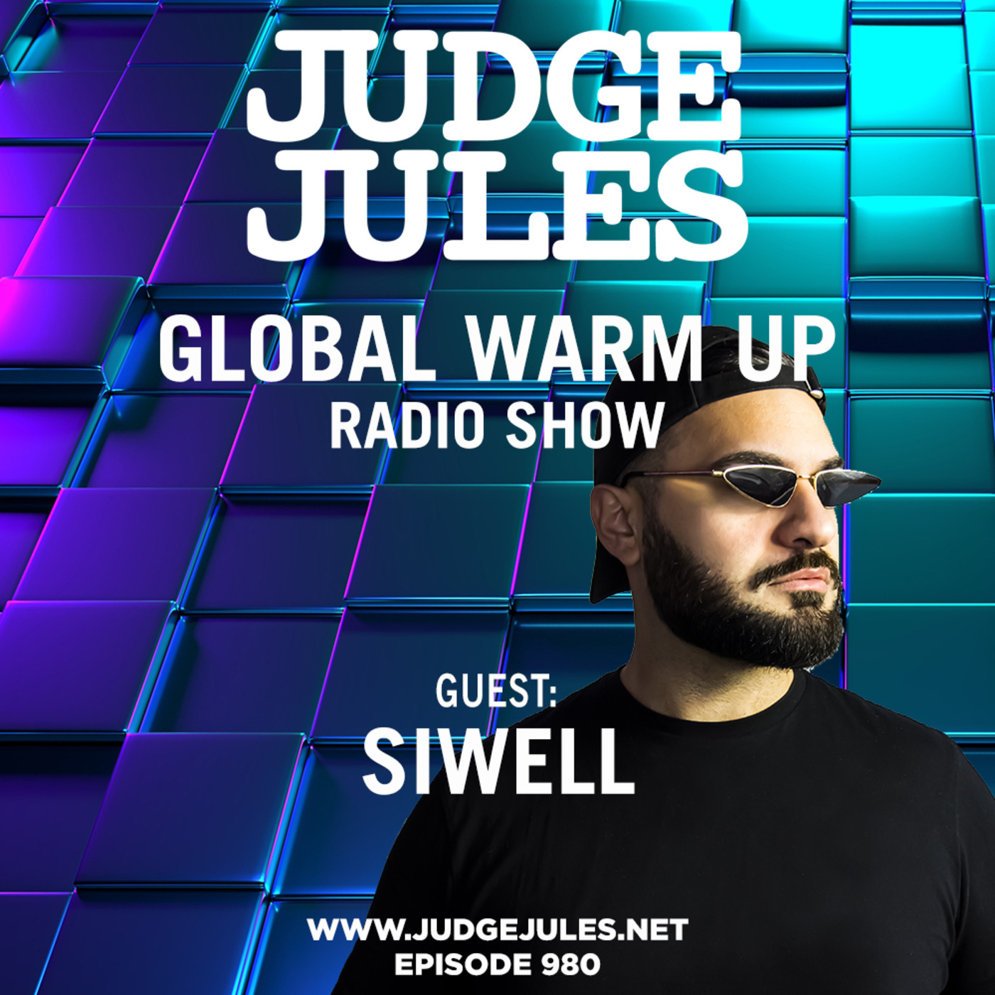 Episode 980: JUDGE JULES PRESENTS THE GLOBAL WARM UP EPISODE 980