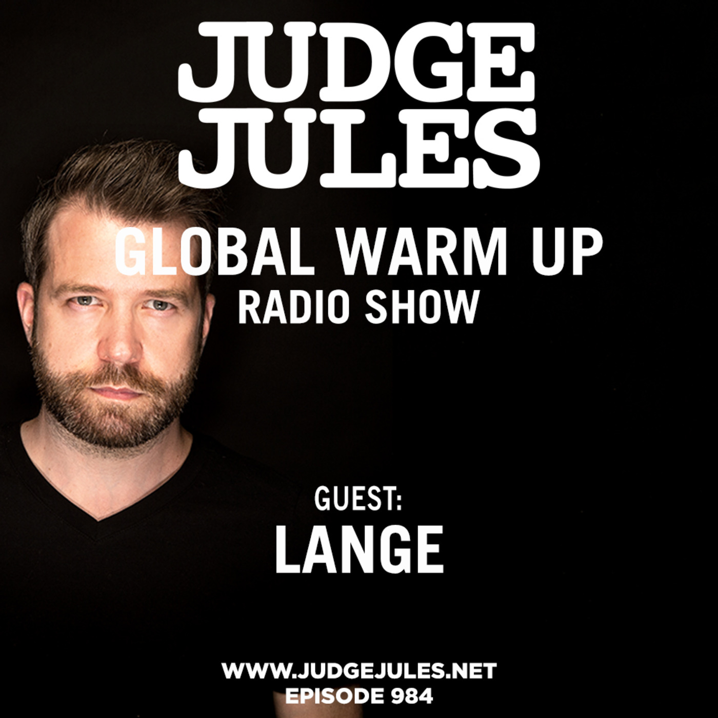Episode 984: JUDGE JULES PRESENTS THE GLOBAL WARM UP EPISODE 984