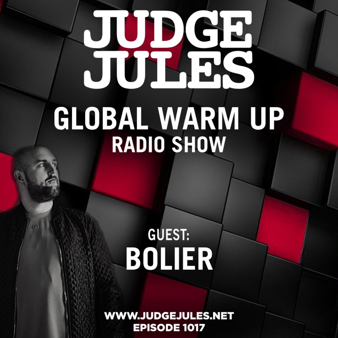 Episode 1017: JUDGE JULES PRESENTS THE GLOBAL WARM UP EPISODE 1017