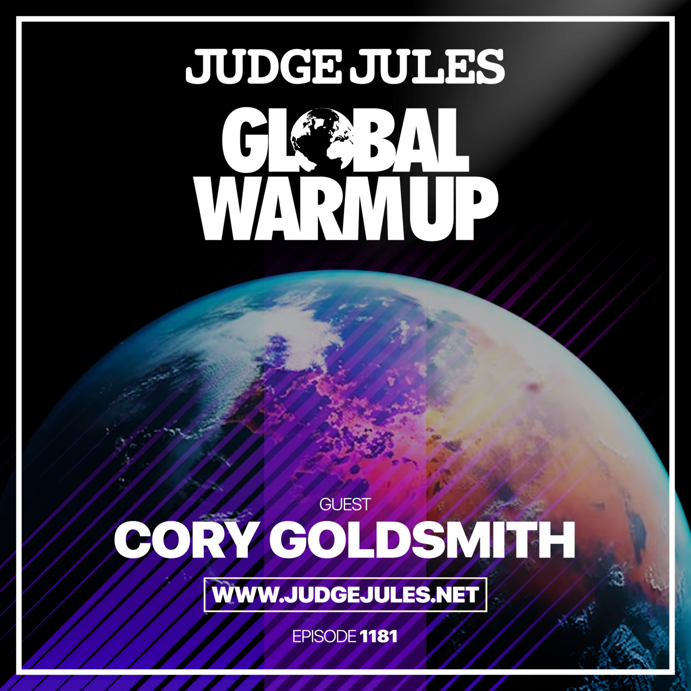 JUDGE JULES PRESENTS THE GLOBAL WARM UP EPISODE 1181 episode artwork