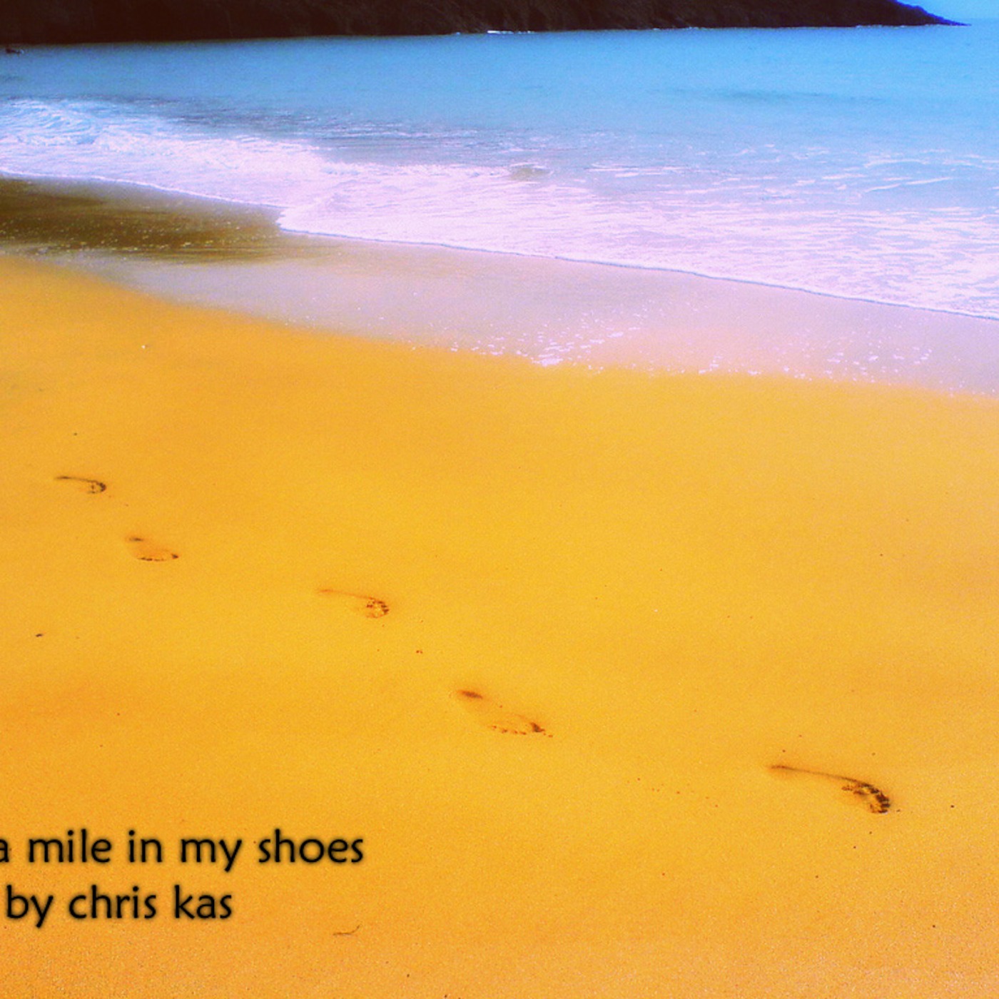 Walk A Mile In My Shoes