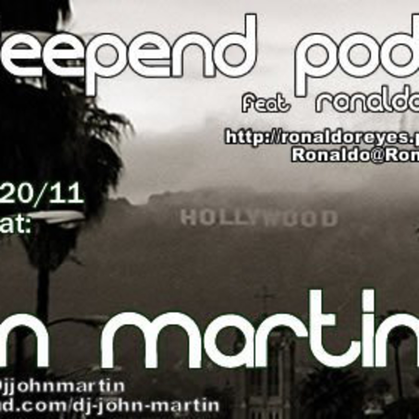 DeepEnd Podcast 5/20/11 Vol. 7 Ft. John Martin