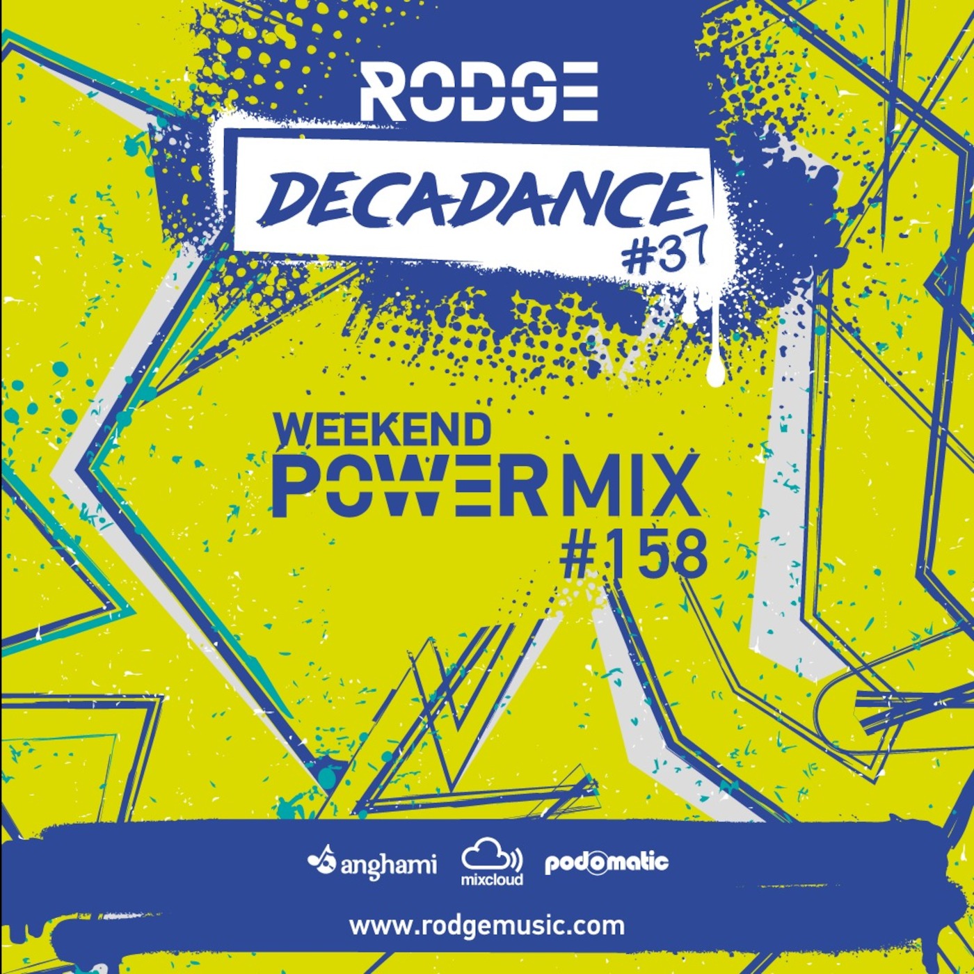 Rodge - Weekend Power Mix