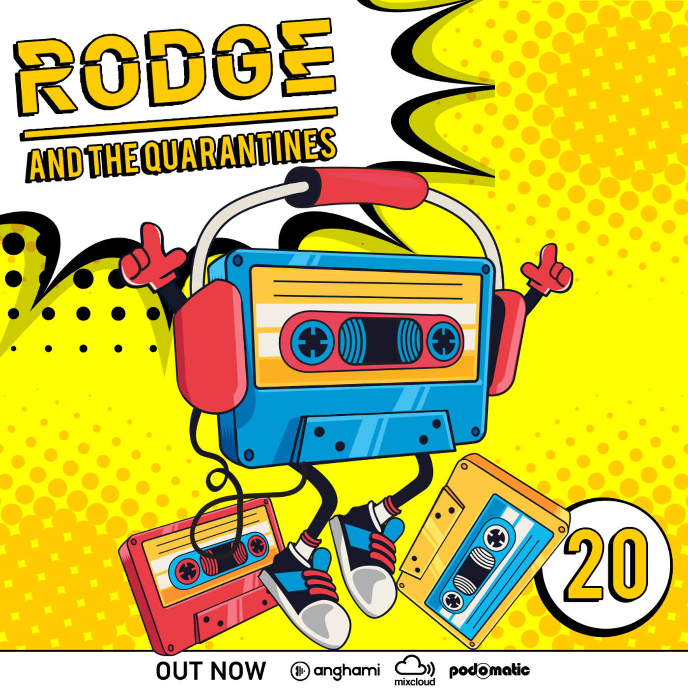 Rodge And The Quarantines #20