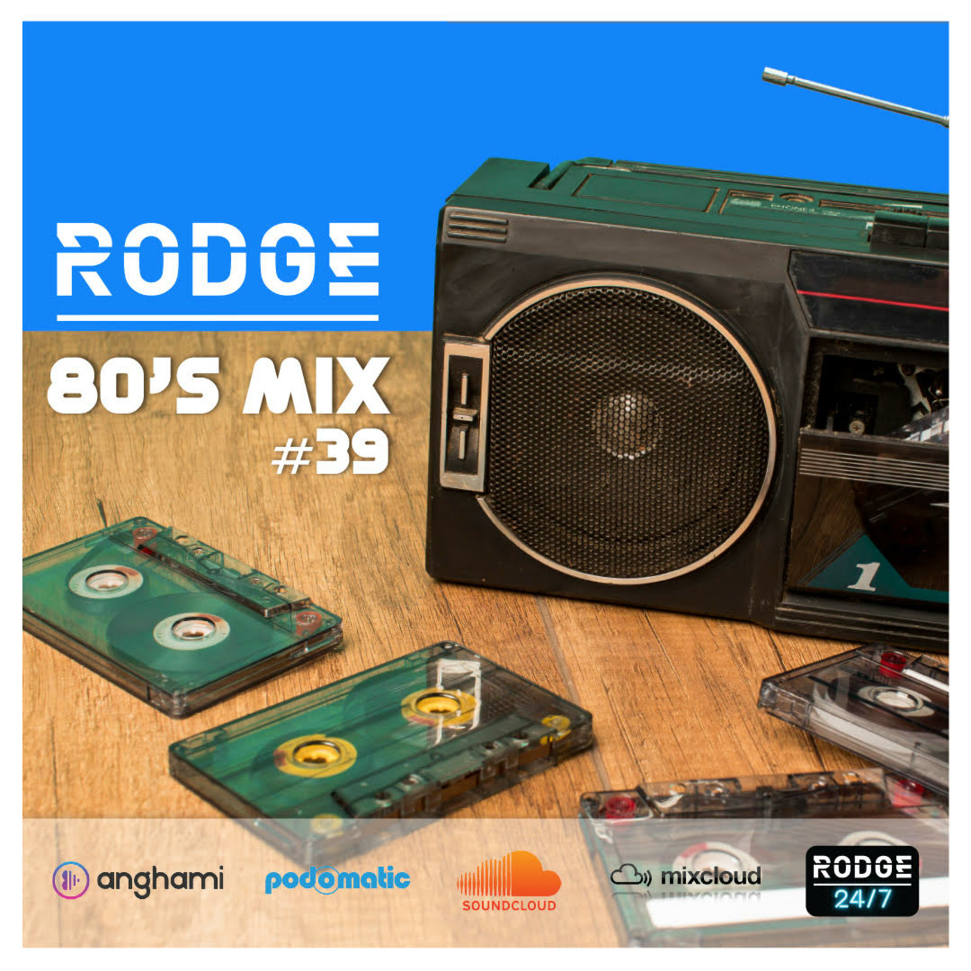 80S WITH RODGE - MIX FM - SET # 39