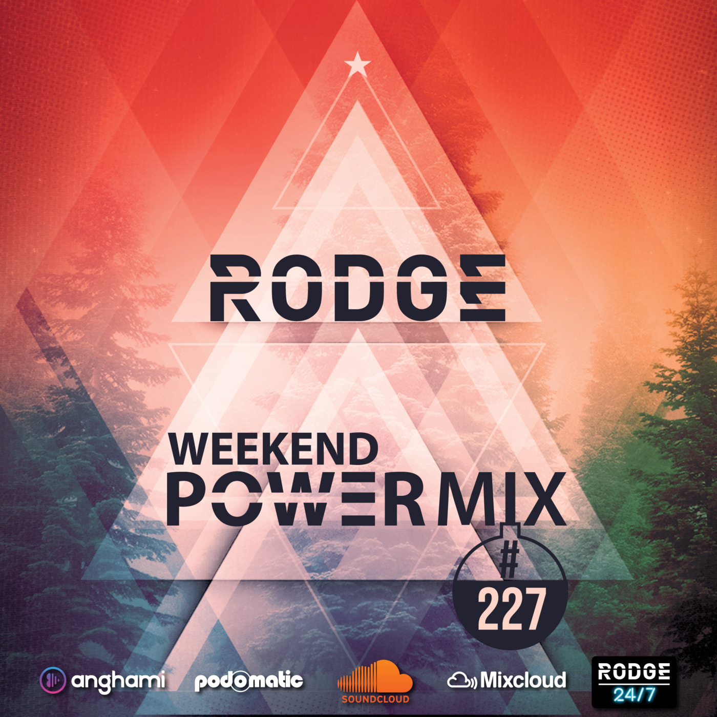 Episode 227: Rodge - WPM (Weekend Power Mix) # 227