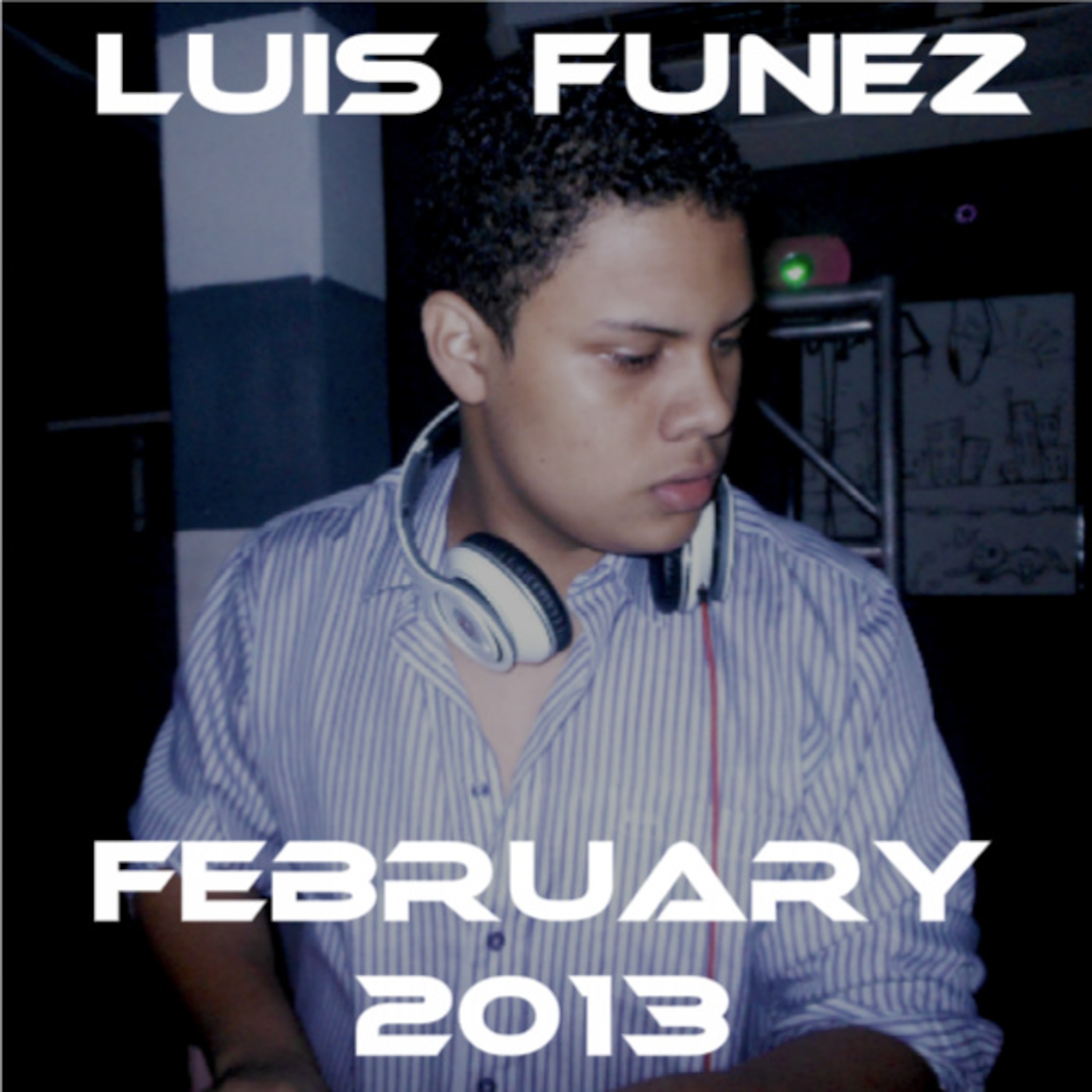 Luis Funez: The Podcast
